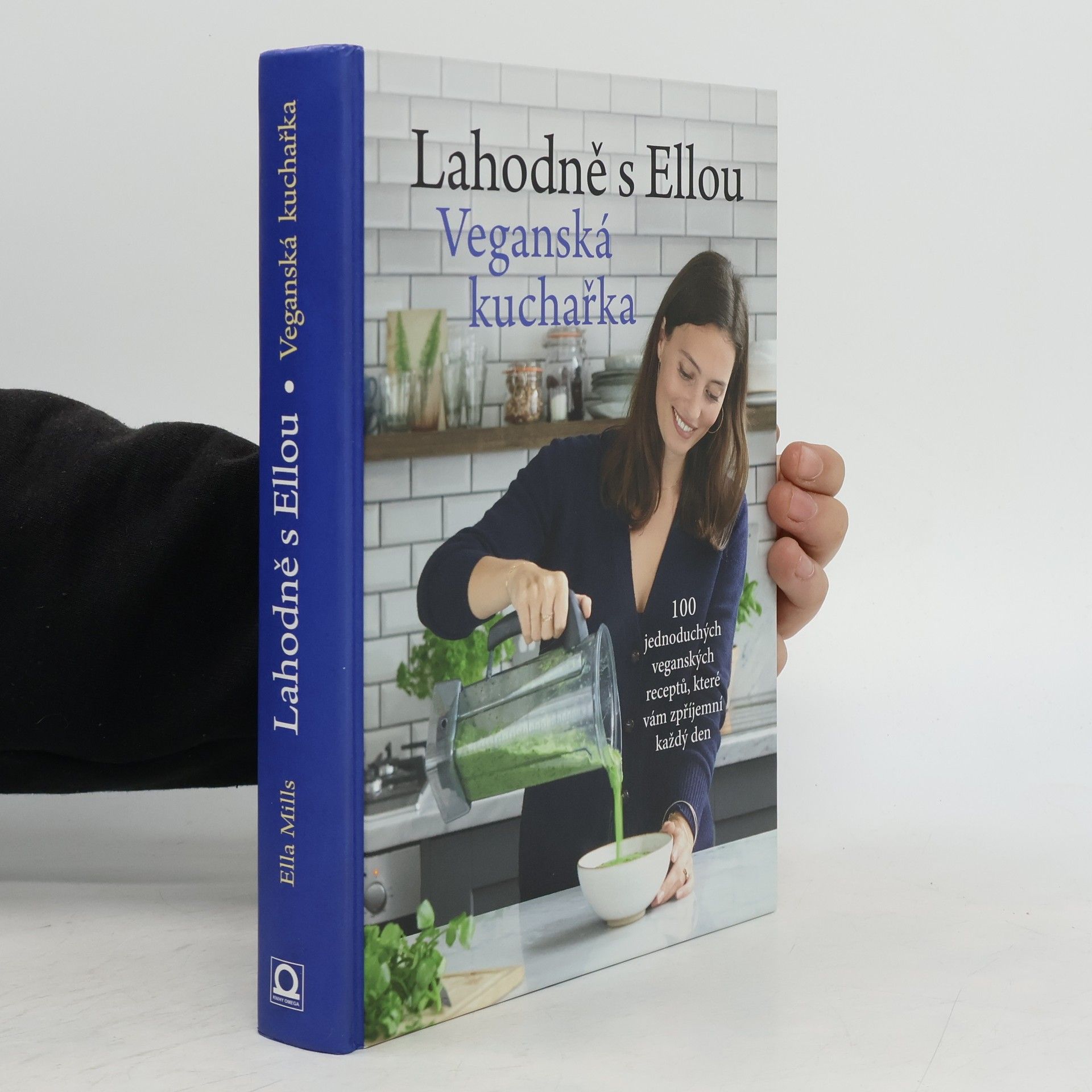 Ella Woodward Lahodně s Ellou. Veganská kuchařka