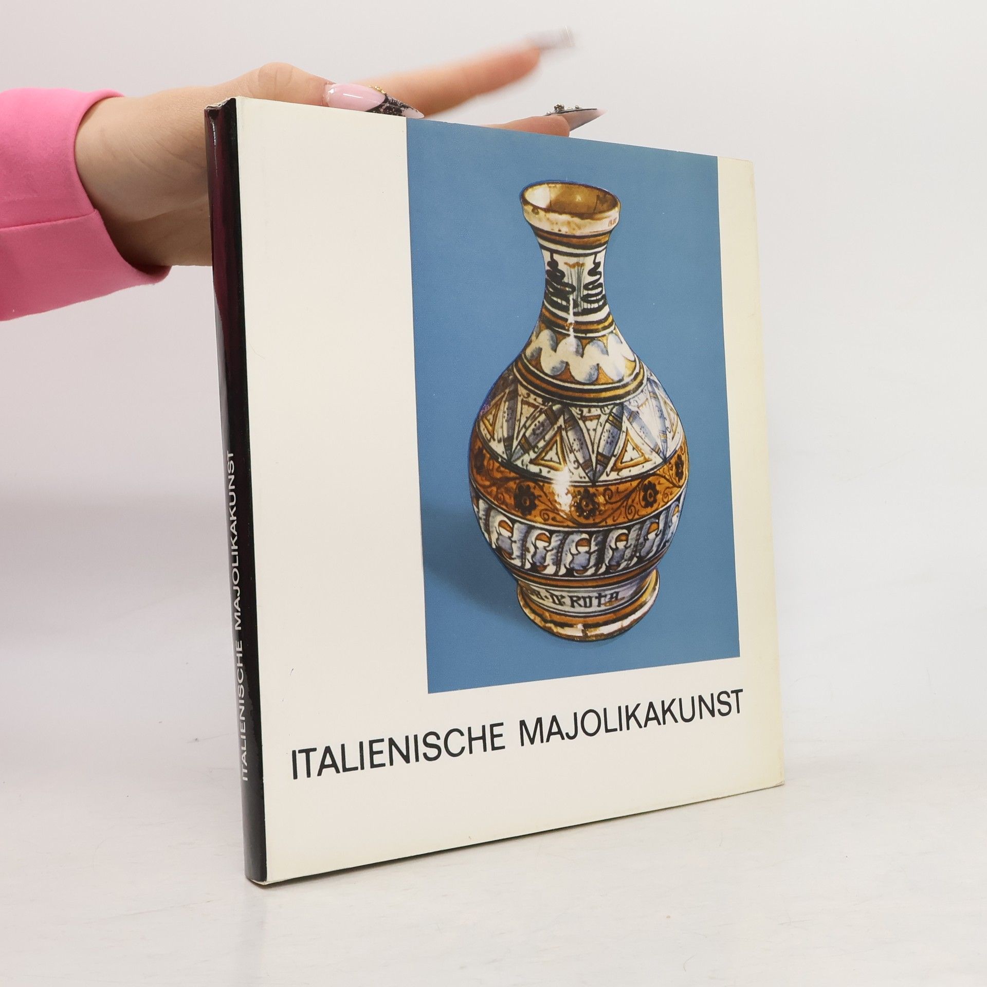 Ilona P. Brestyánszky Italienische Majolikakunst