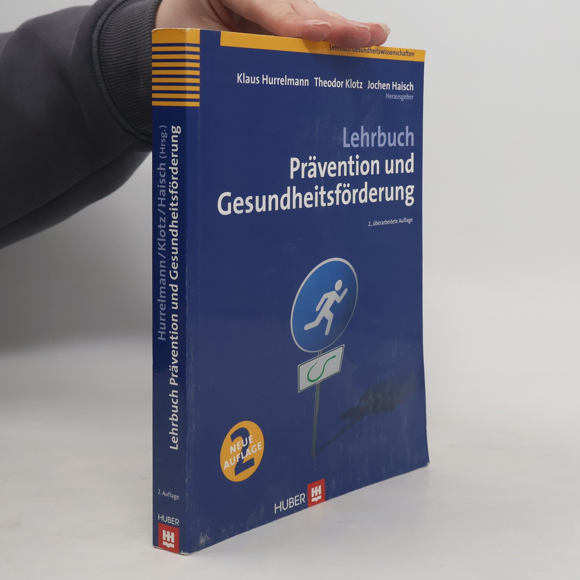 Lehrbuch Prävention und Gesundheitsförderung - 2. überarbeitete Auflage
