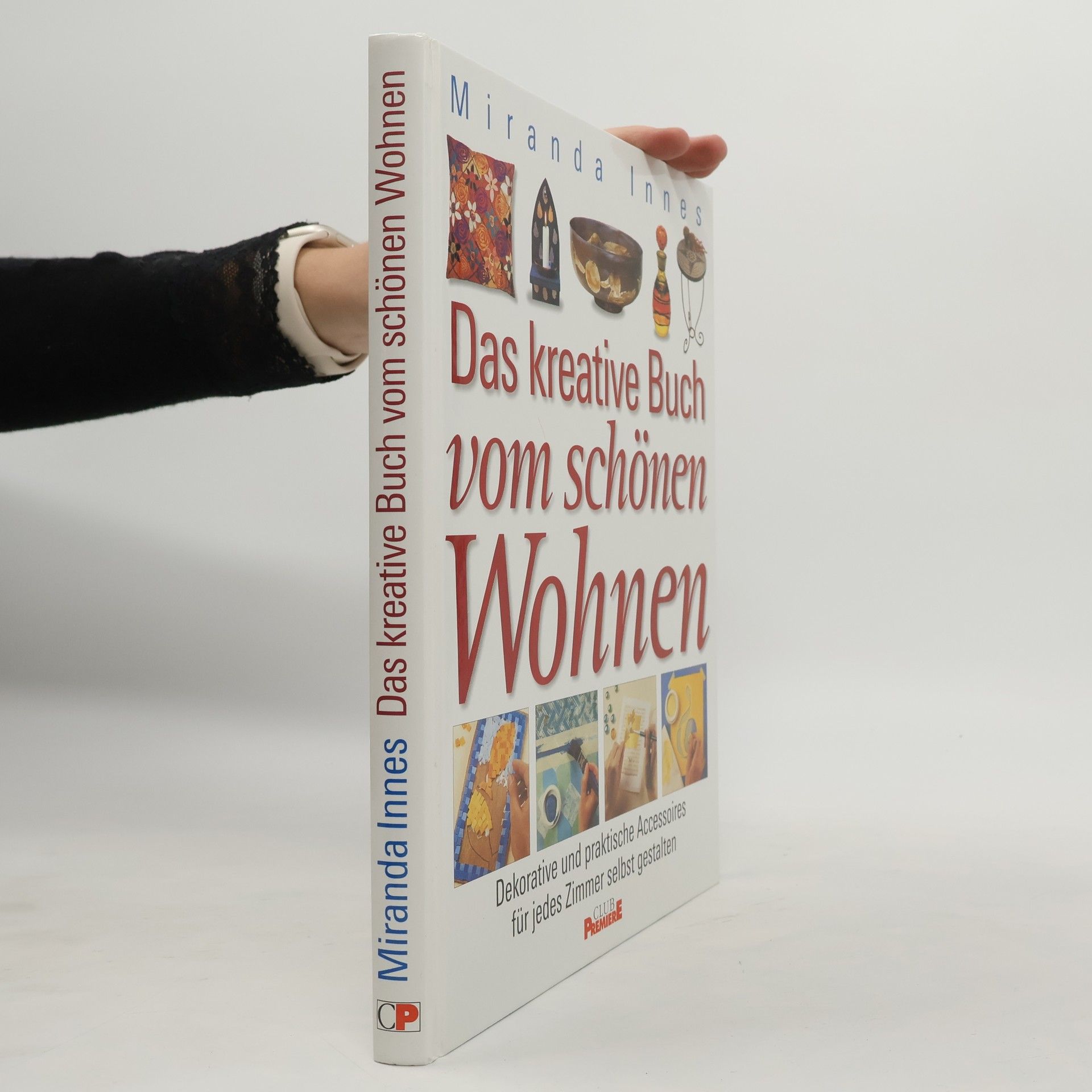 Das kreative Buch vom schönen Wohnen