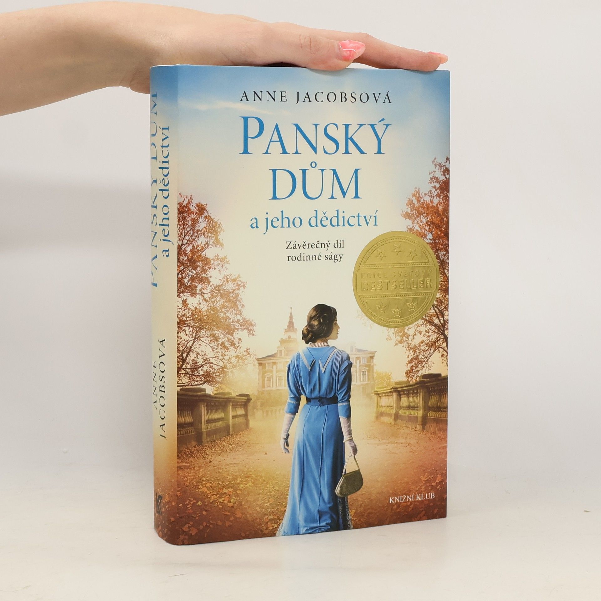 Anne Jacobs Panský dům a jeho dědictví