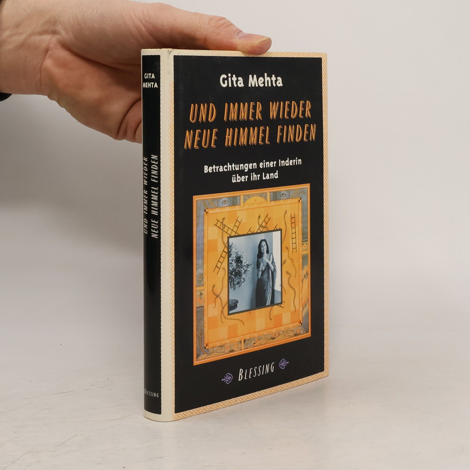 Gíta Mehta Und immer wieder neue Himmel finden