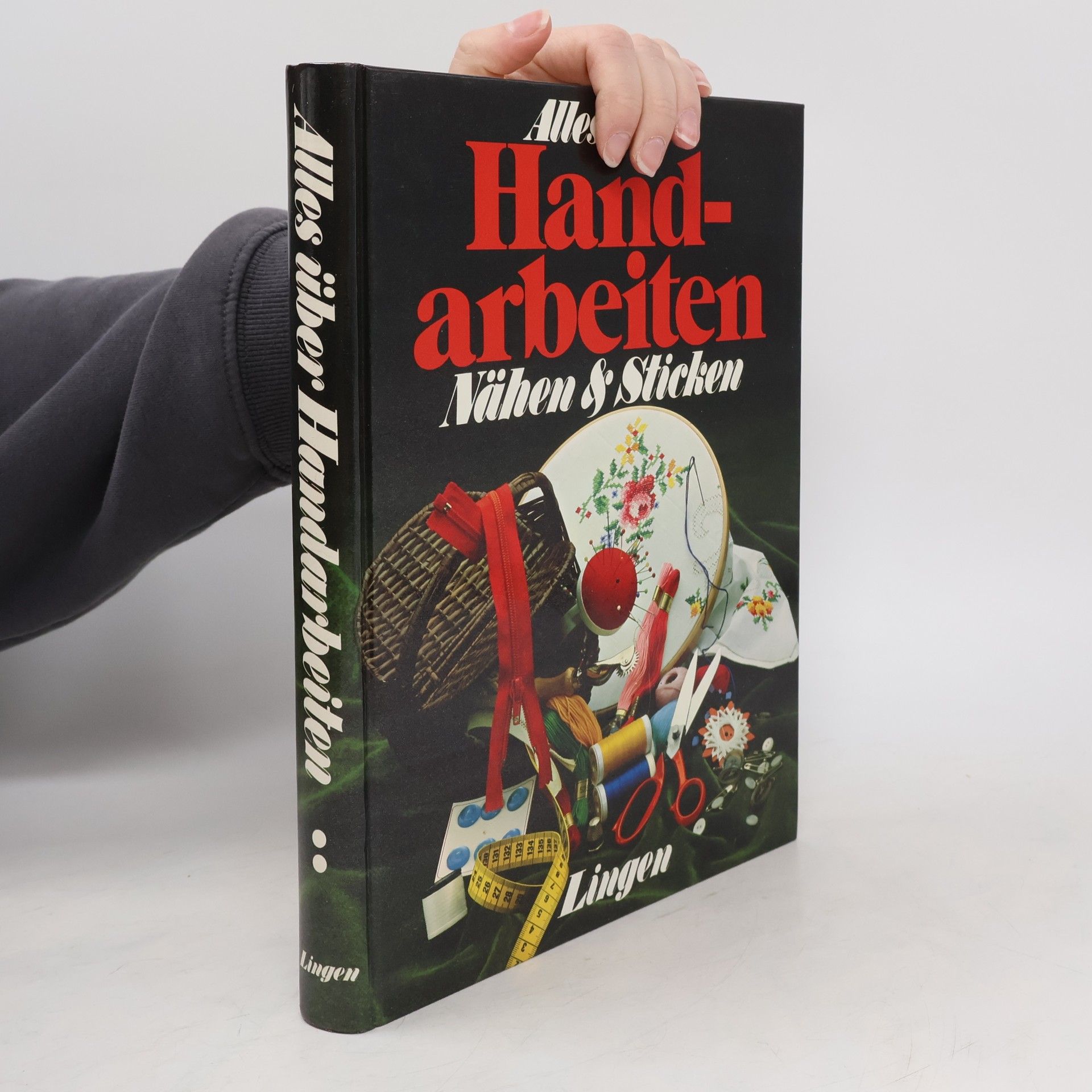 Kolektiv autorů Alles uber Handarbeiten: Nähen & Sticken