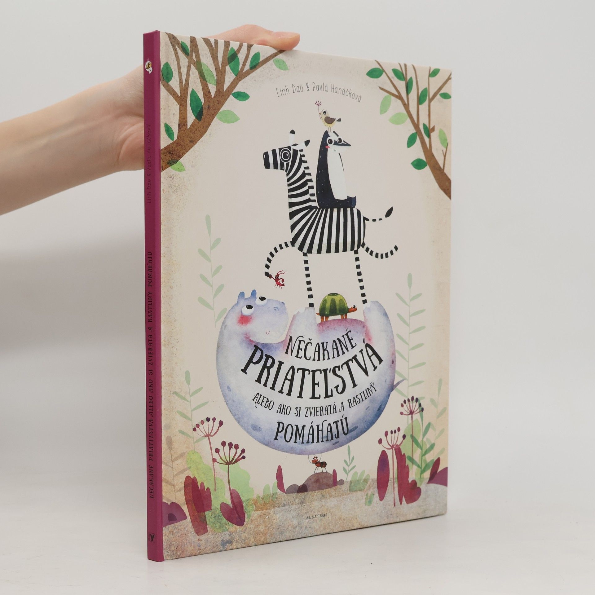 Pavla Hanáčková Nečakané priateľstvá alebo Ako si zvieratá a rastliny pomáhajú