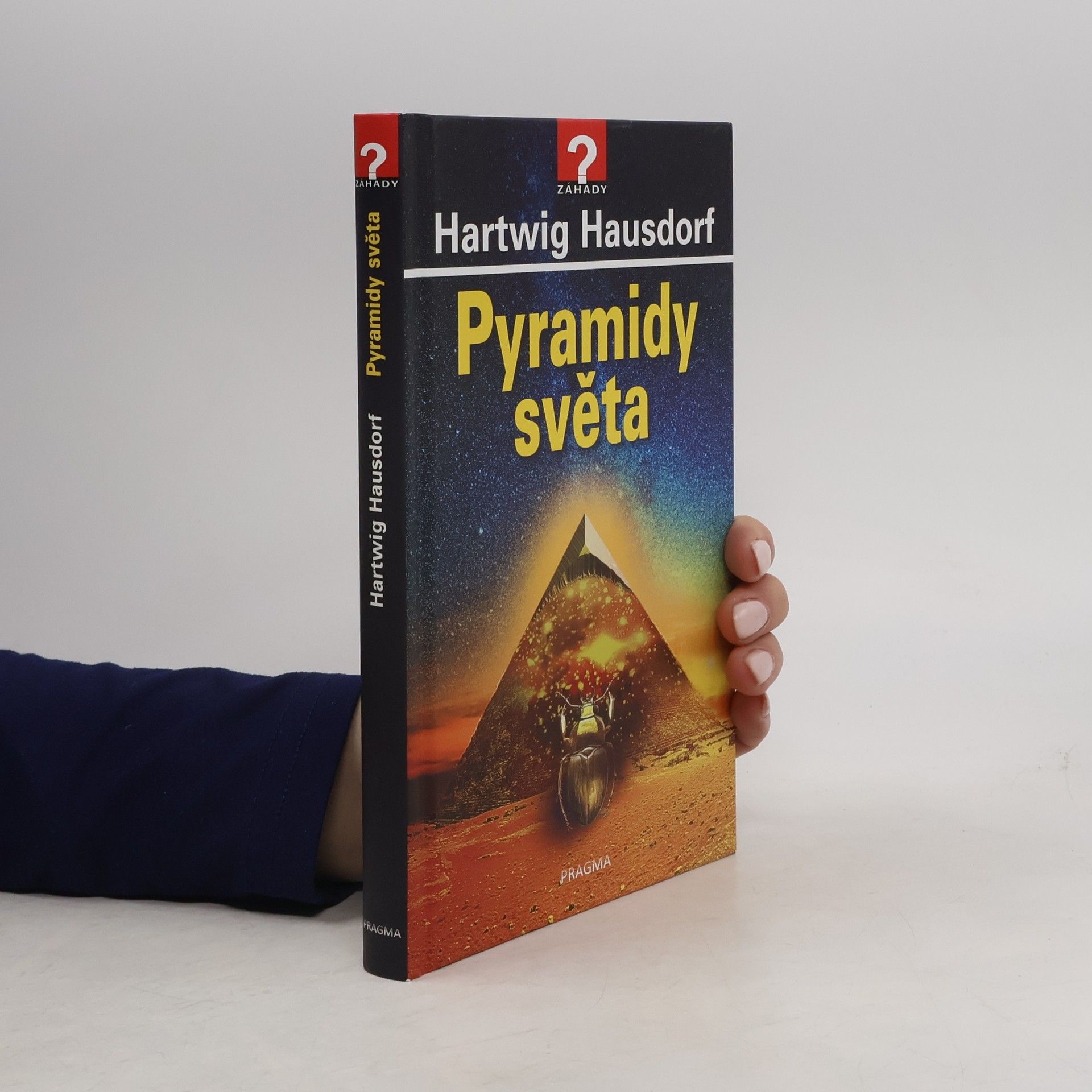 Hartwig Hausdorf Pyramidy světa