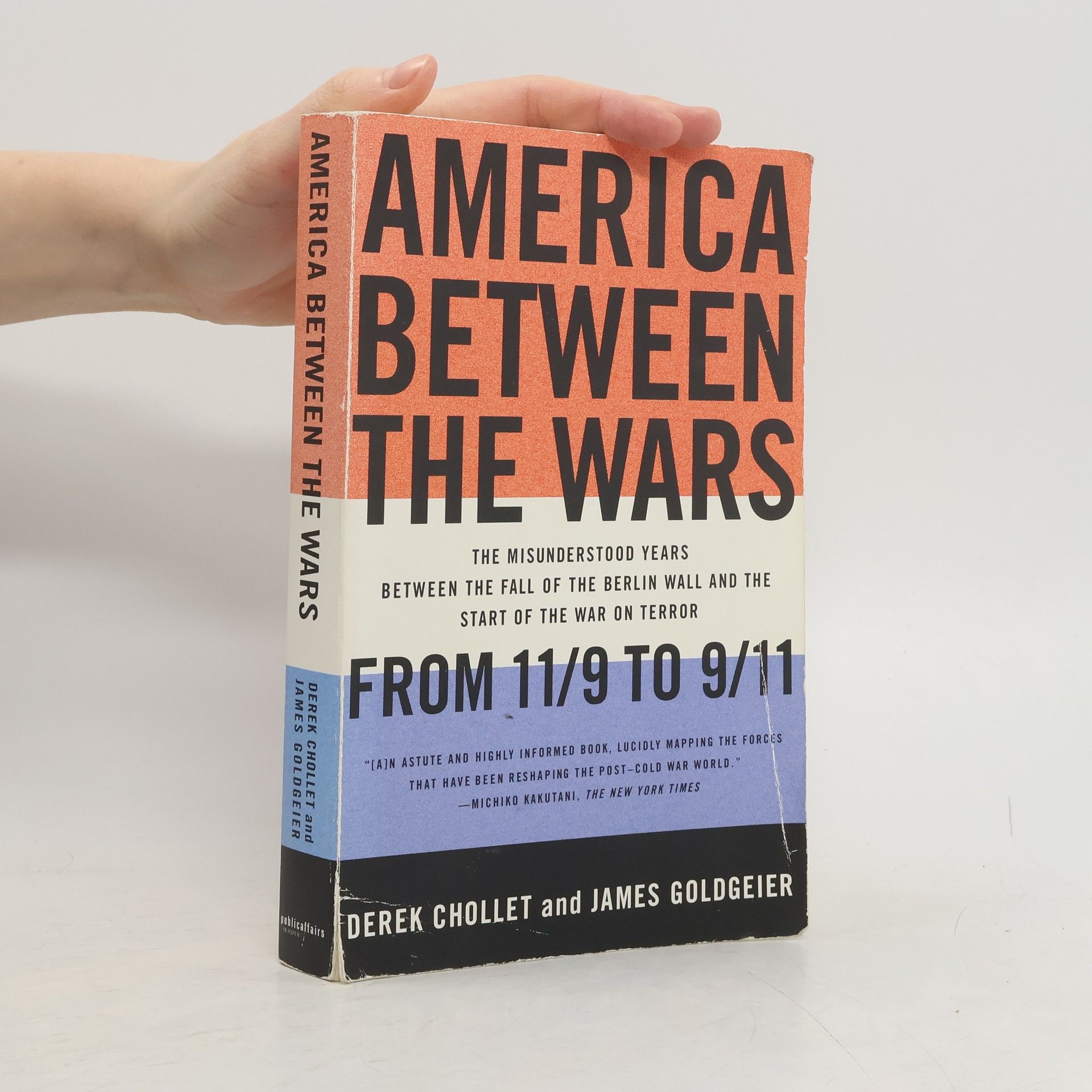 Derek H. Chollet America Between the Wars