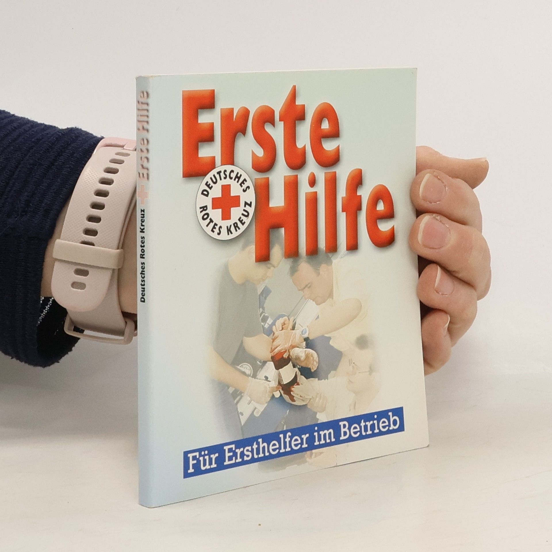 Collectif d'auteurs Erste Hilfe für Ersthelfer im Betrieb