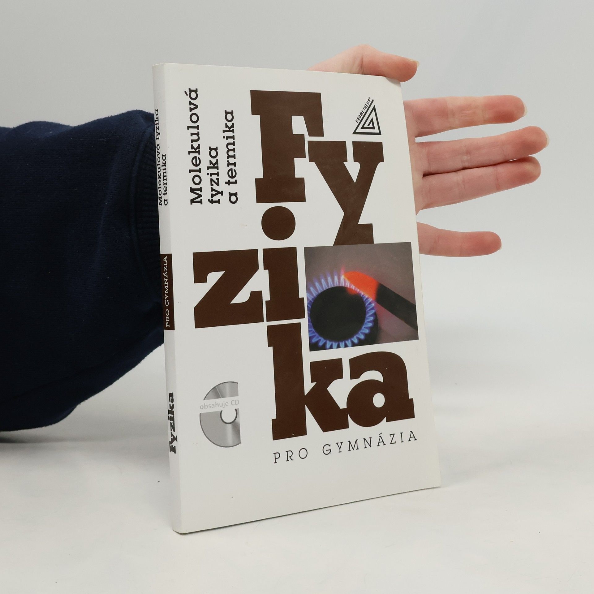 Karel Bartuška Molekulová fyzika a termika: Fyzika pro gymnázia
