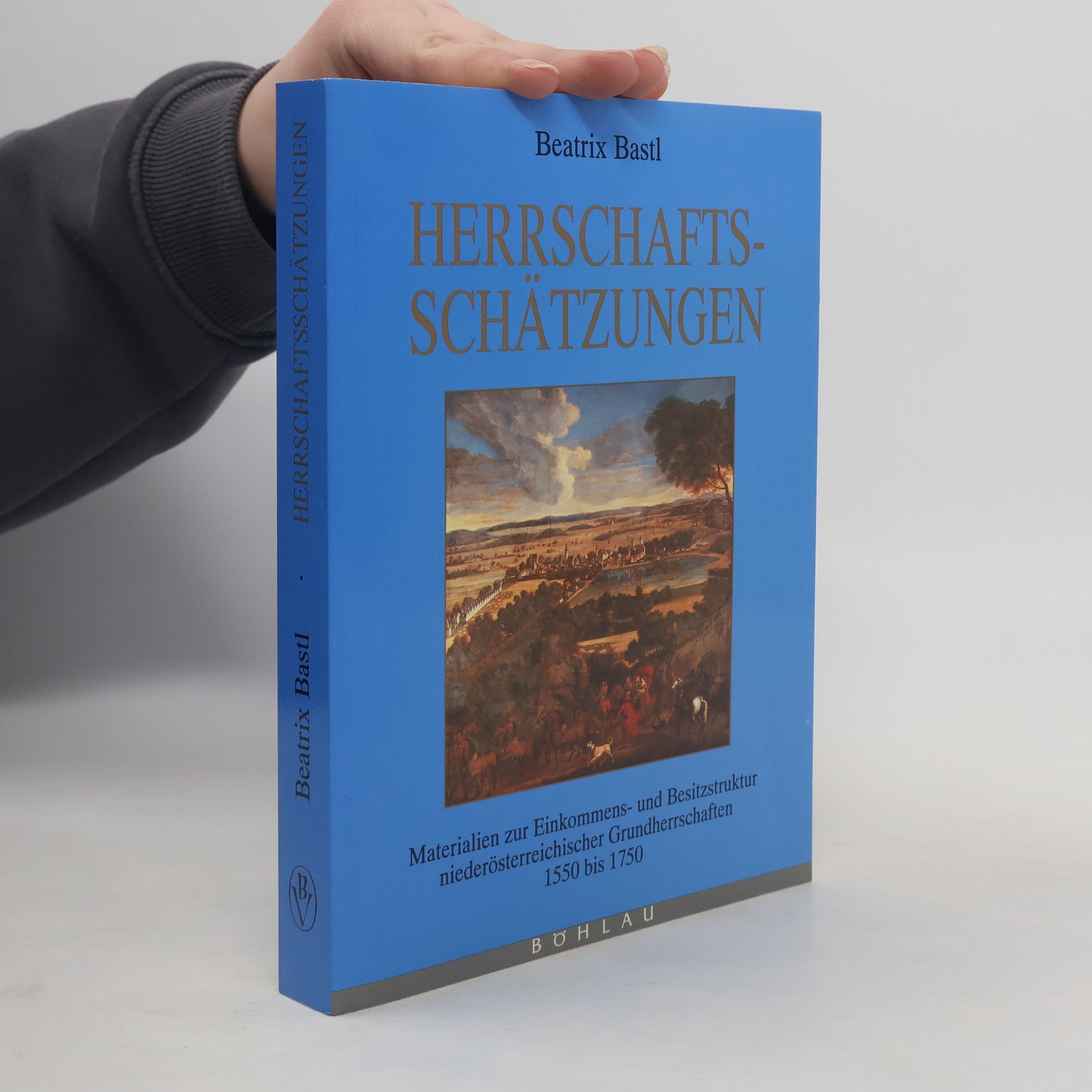 Beatrix Bastl Herrschaftsschätzungen