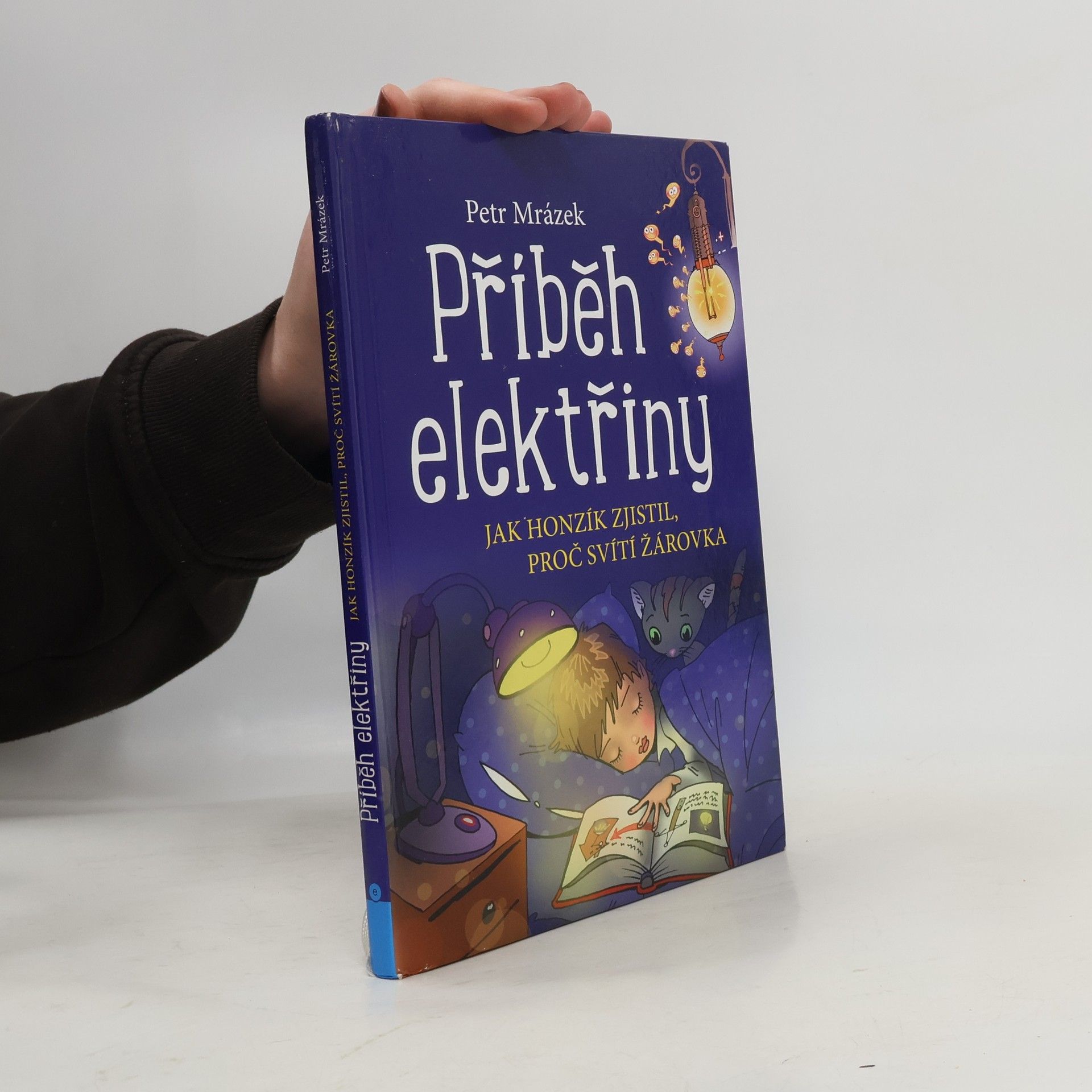 Petr Mrázek Příběh elektřiny