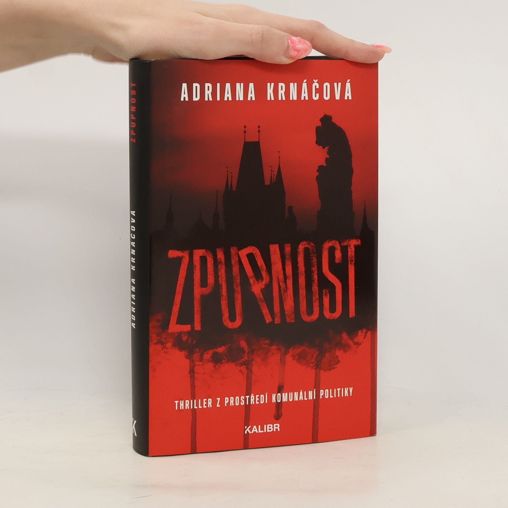 Adriana Krnáčová Zpupnost