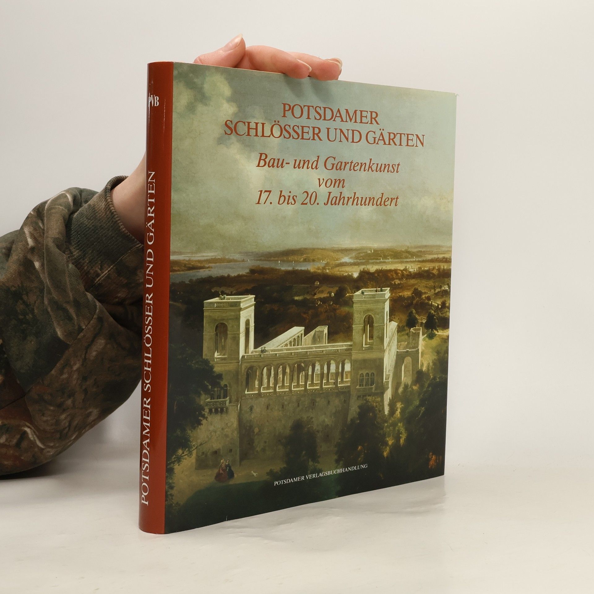 Various authors Potsdamer Schlösser und Gärten