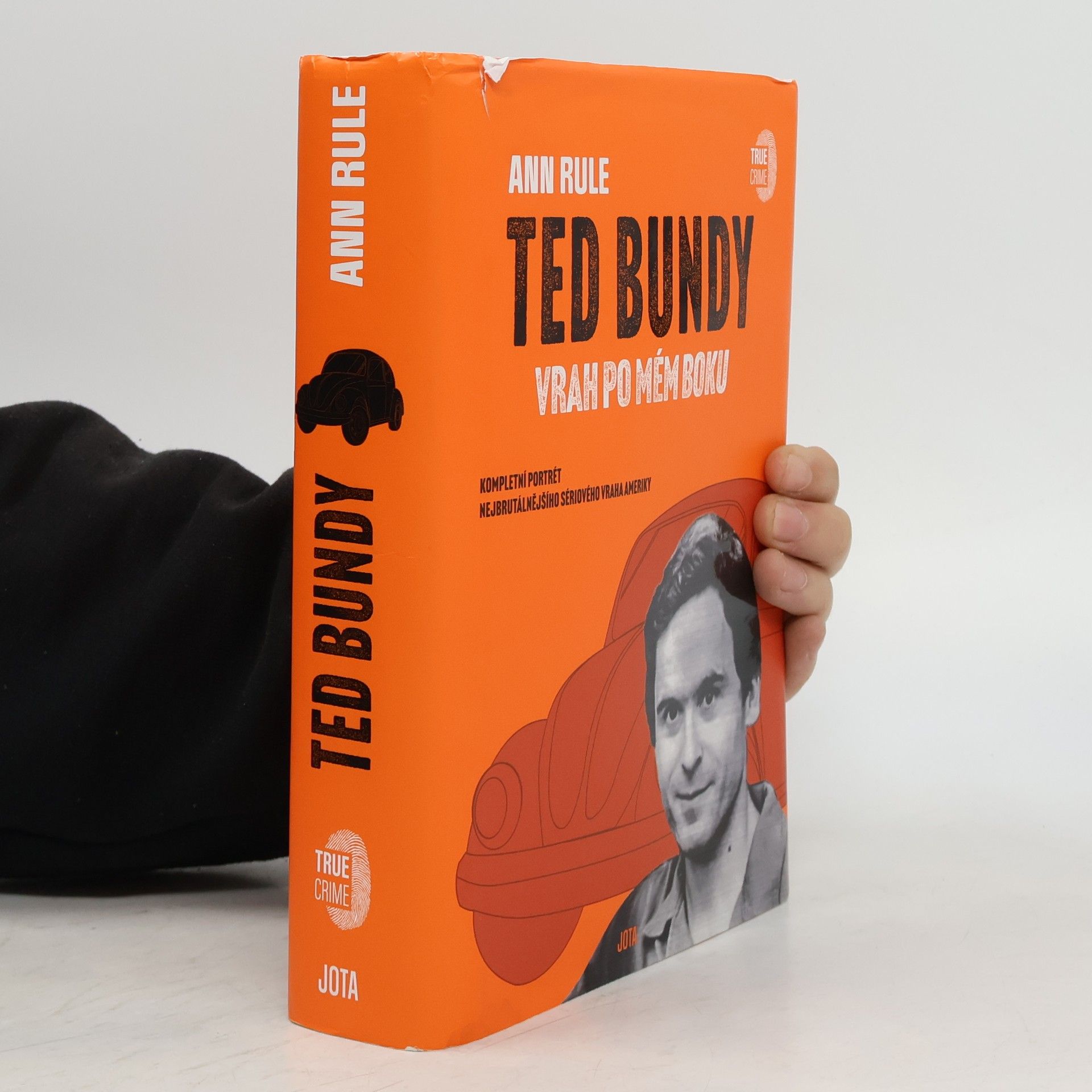 Ann Rule Ted Bundy: vrah po mém boku