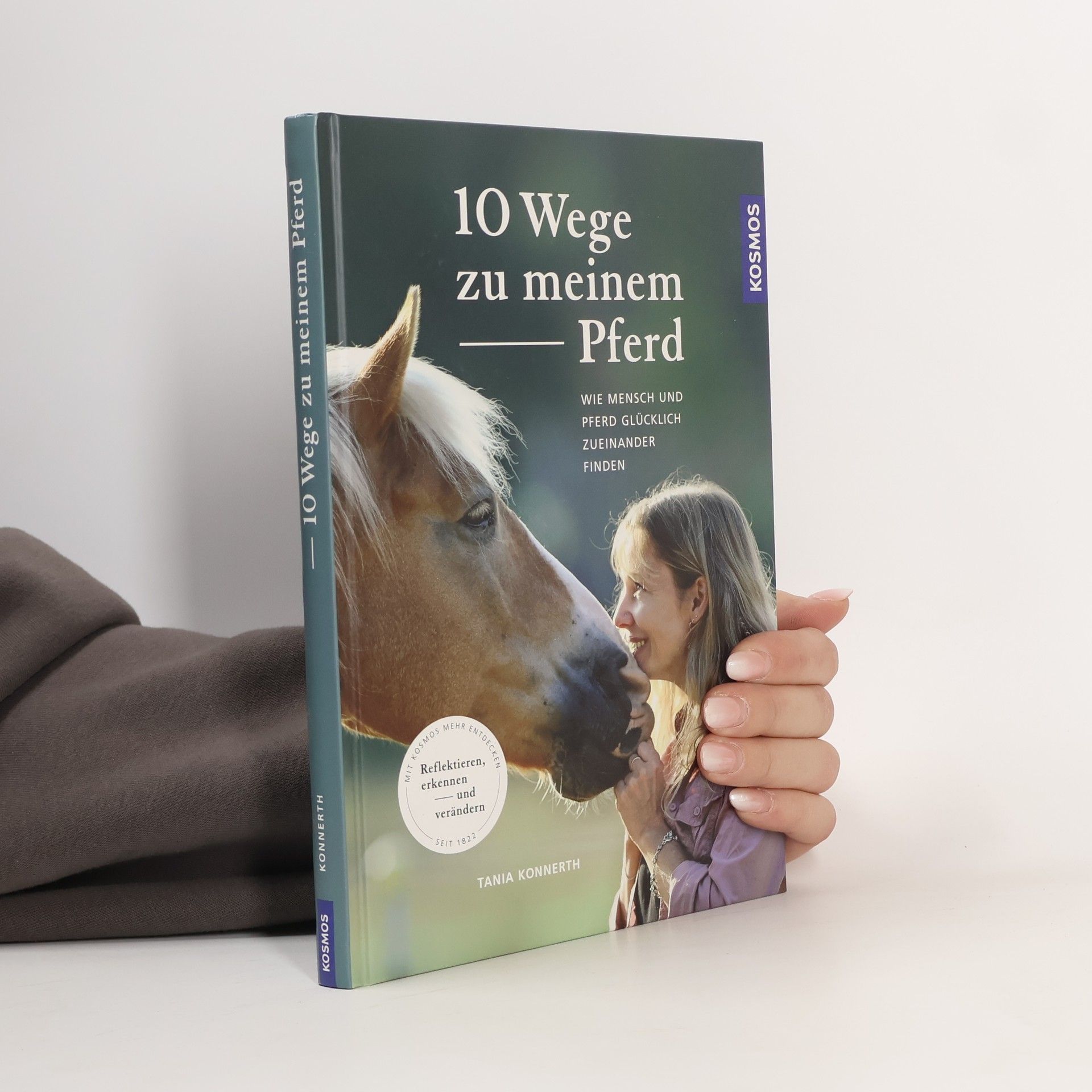 Tania Konnerth 10 Wege zu meinem Pferd