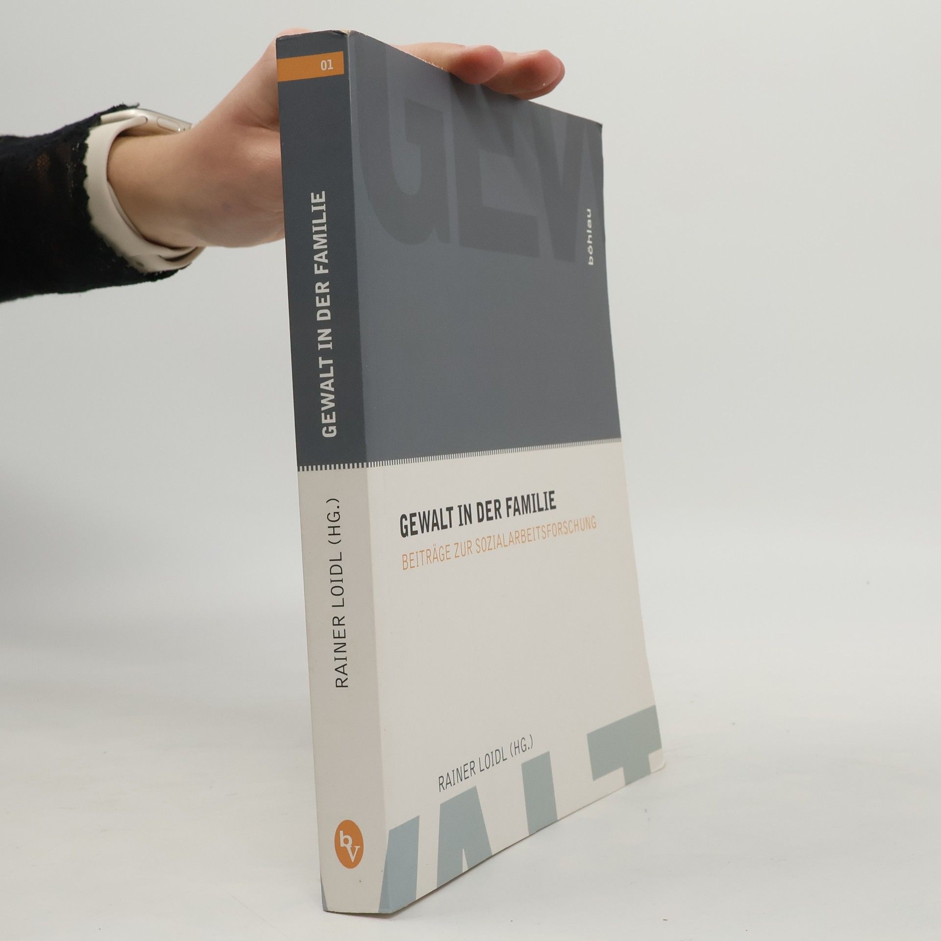 Rainer Loidl Gewalt in der Familie