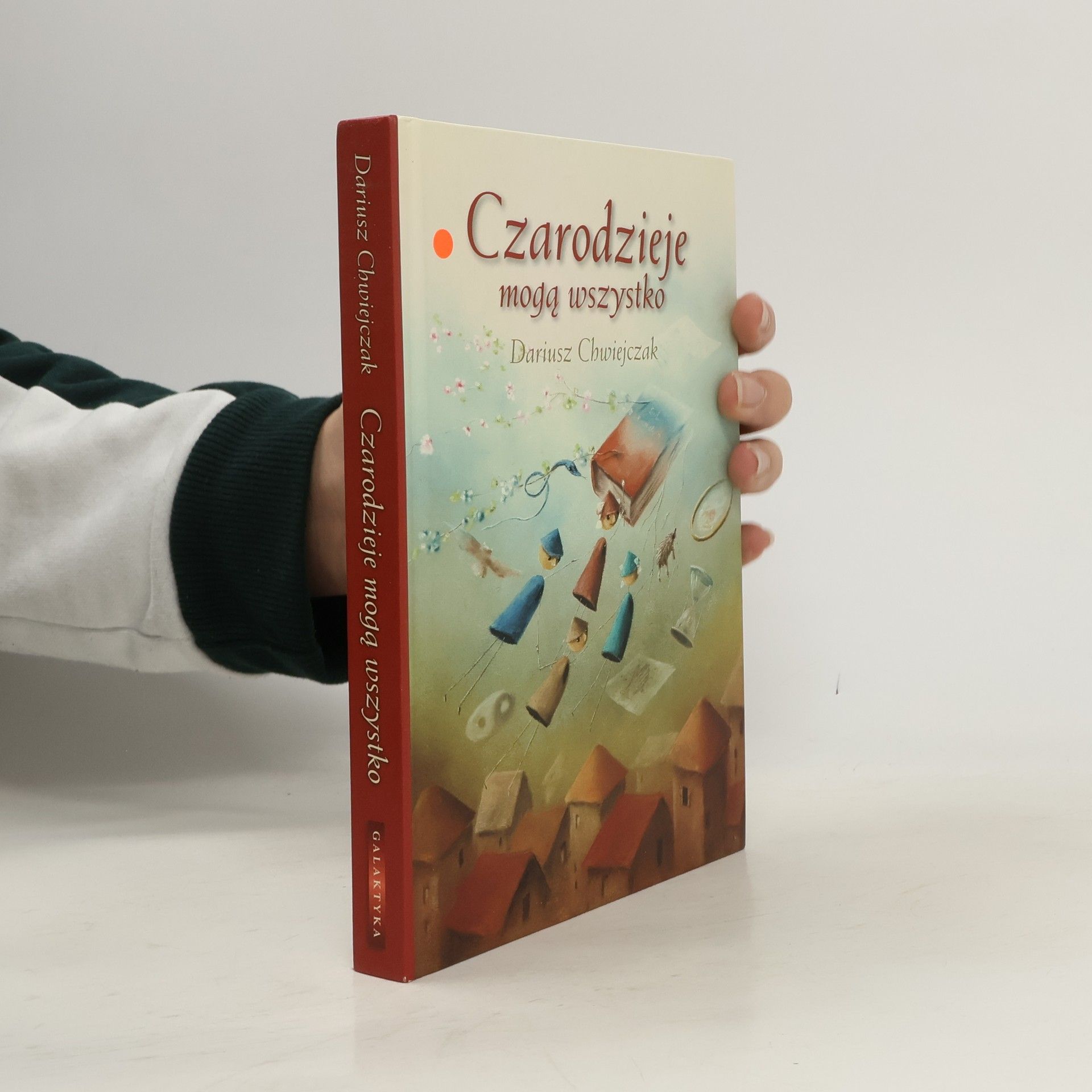 Dariusz Twardoch Czarodzieje mogą wszystko