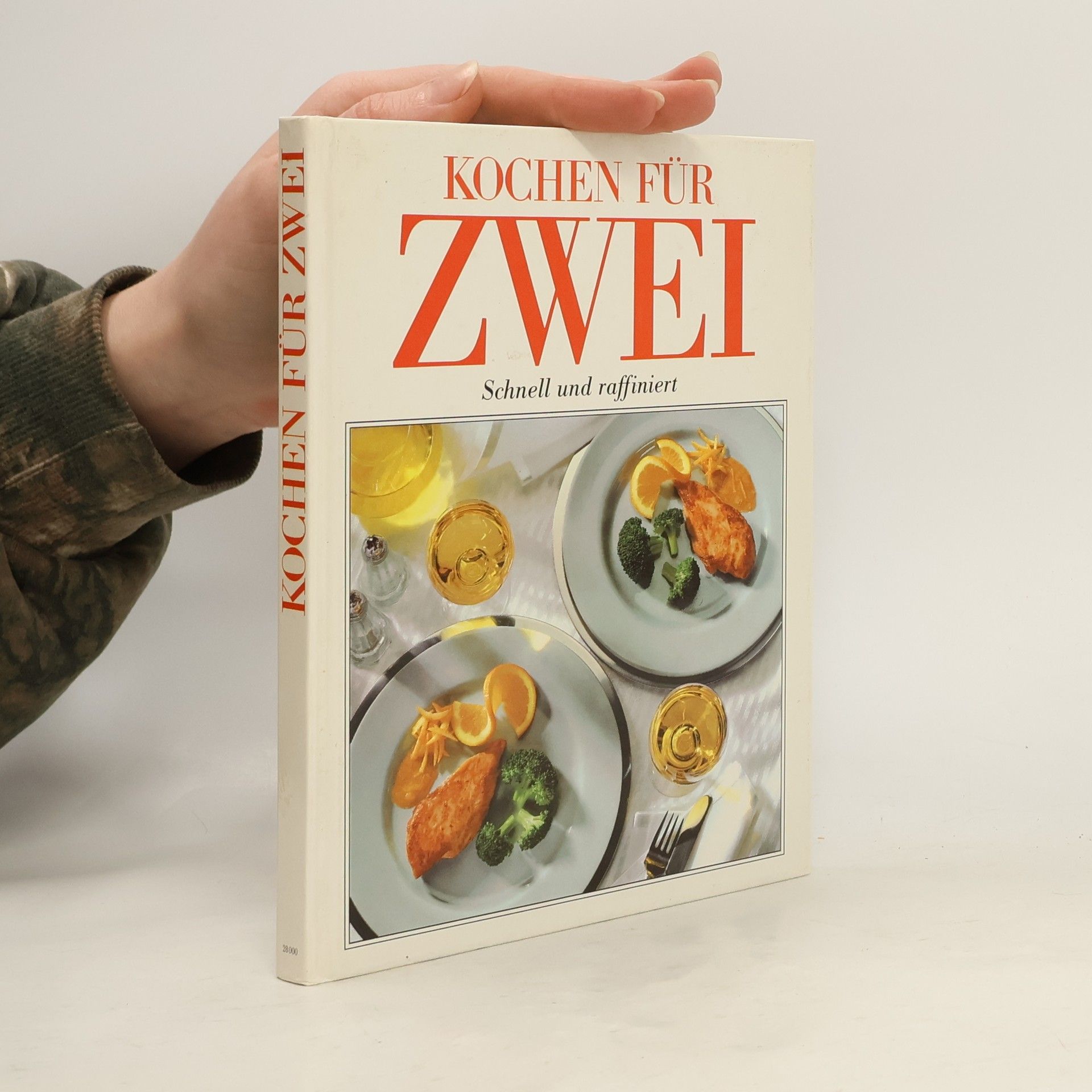 Collectif d'auteurs Kochen für Zwei. Schnell und raffiniert