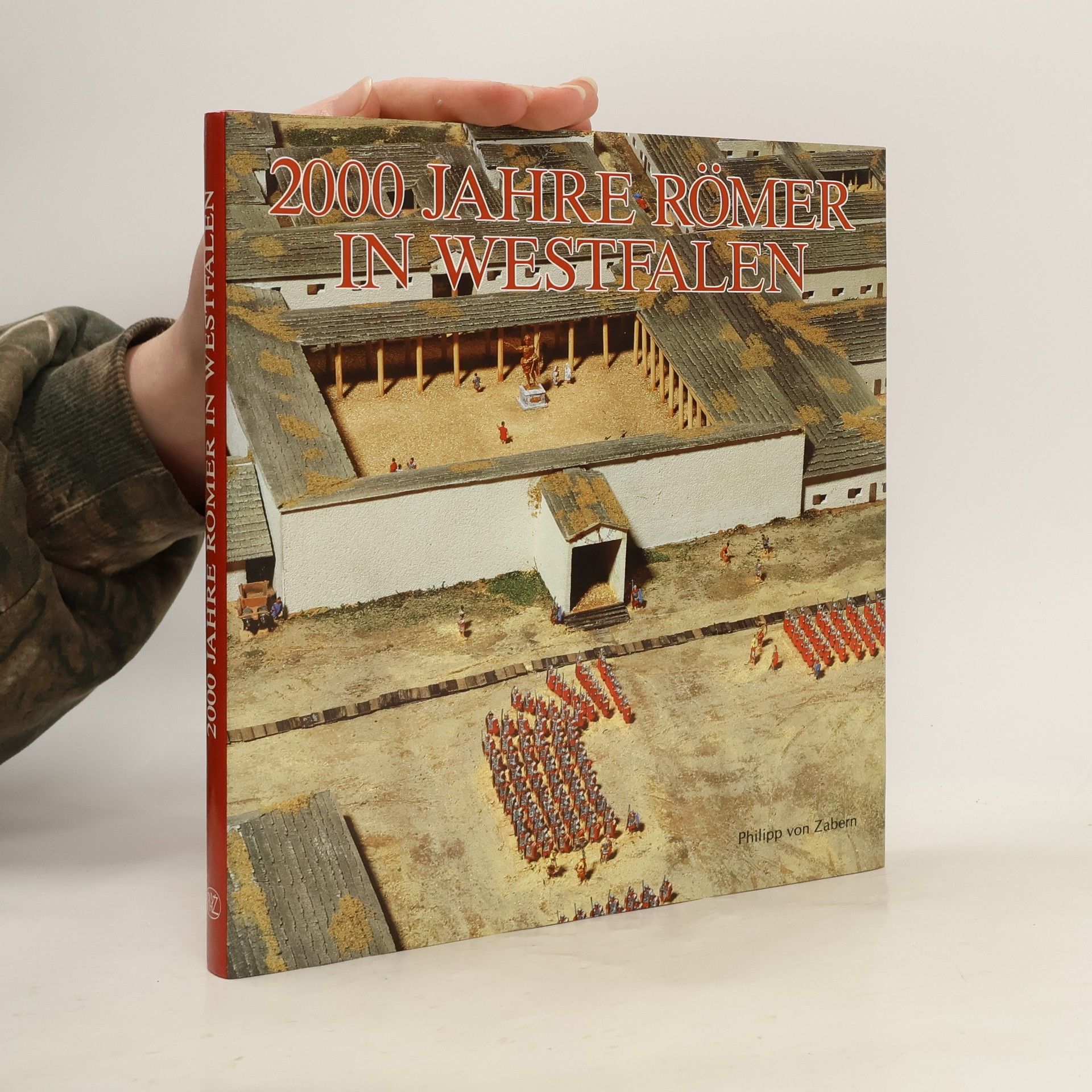 Rudolf Aßkamp 2000 Jahre Römer in Westfalen