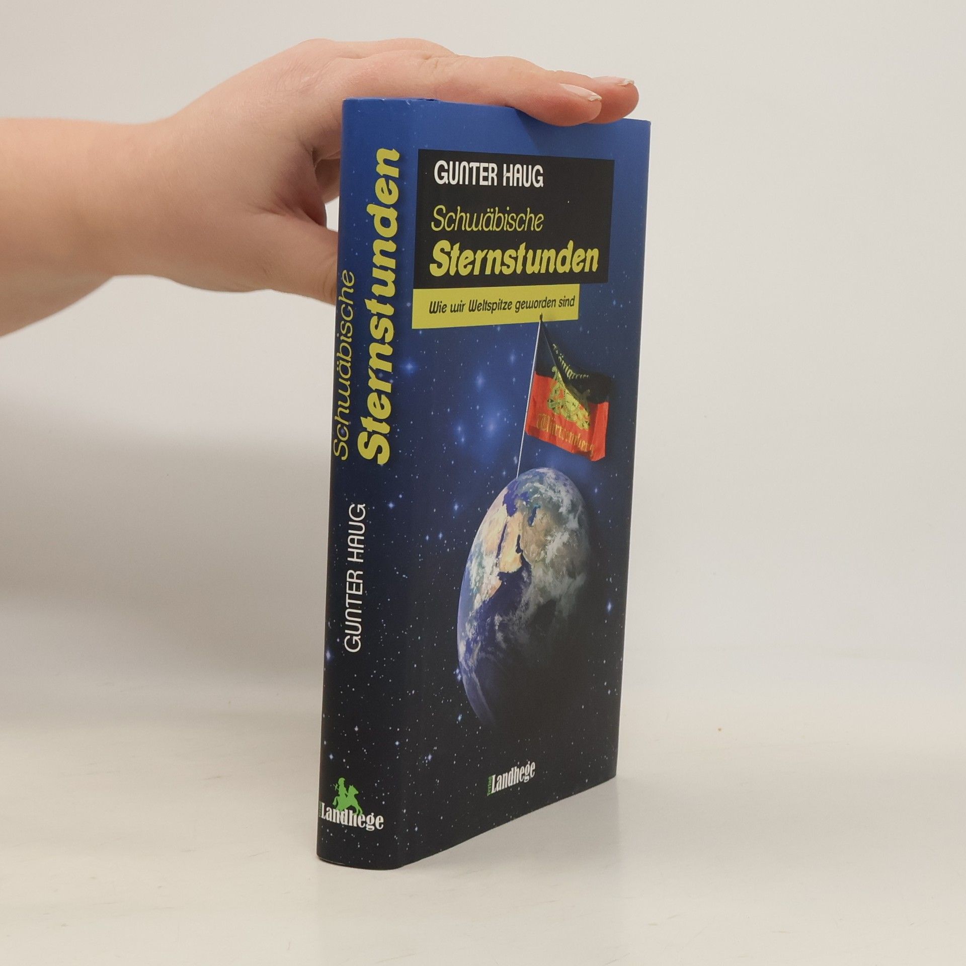 Gunter Haug Schwäbische Sternstunden