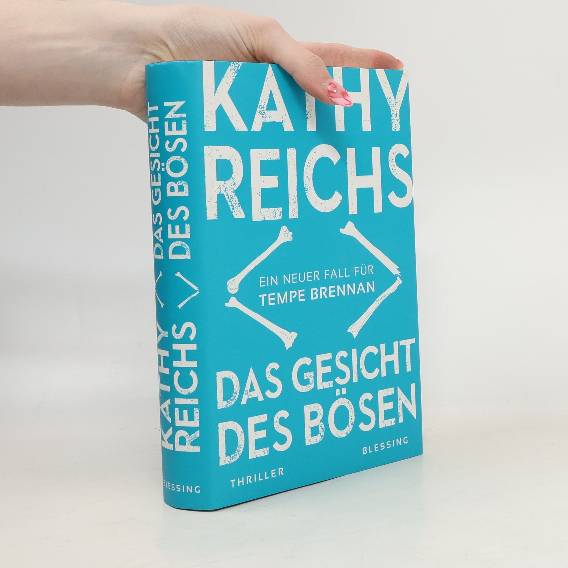 Kathy Reichs Das Gesicht des Bösen