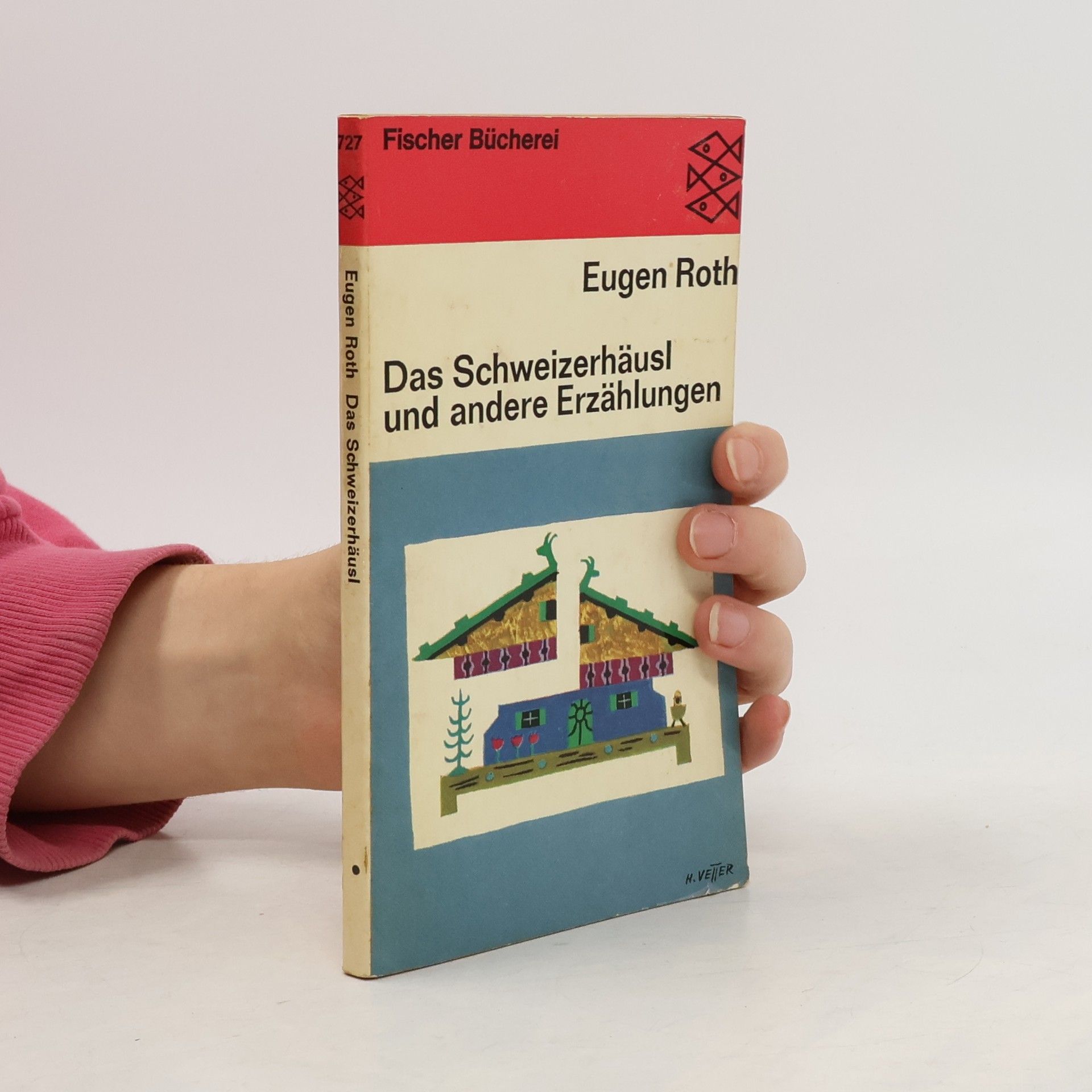 Eugen Roth Das Schweizerhäusl udn andere Erzählungen