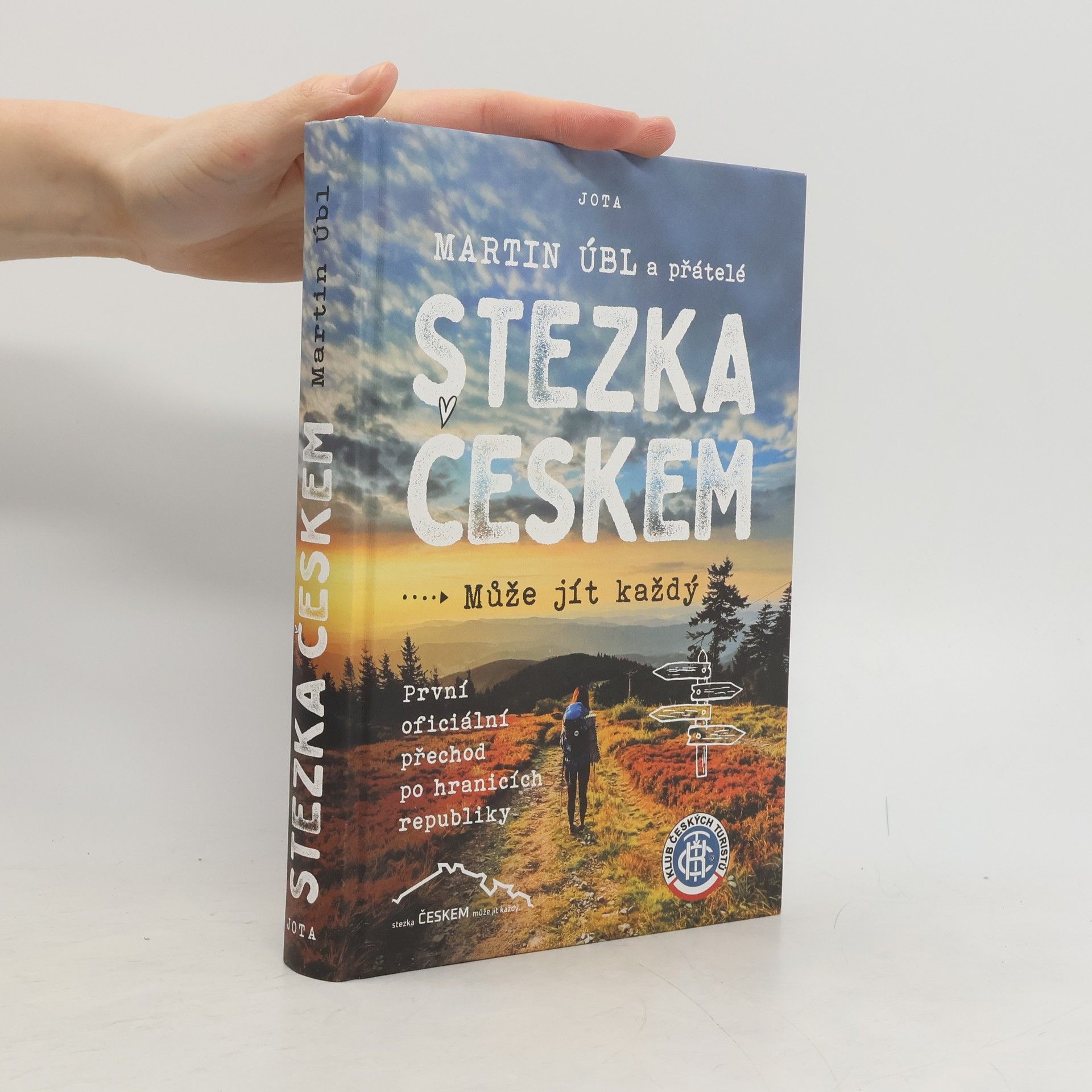 Martin Úbl Stezka Českem : může jít každý