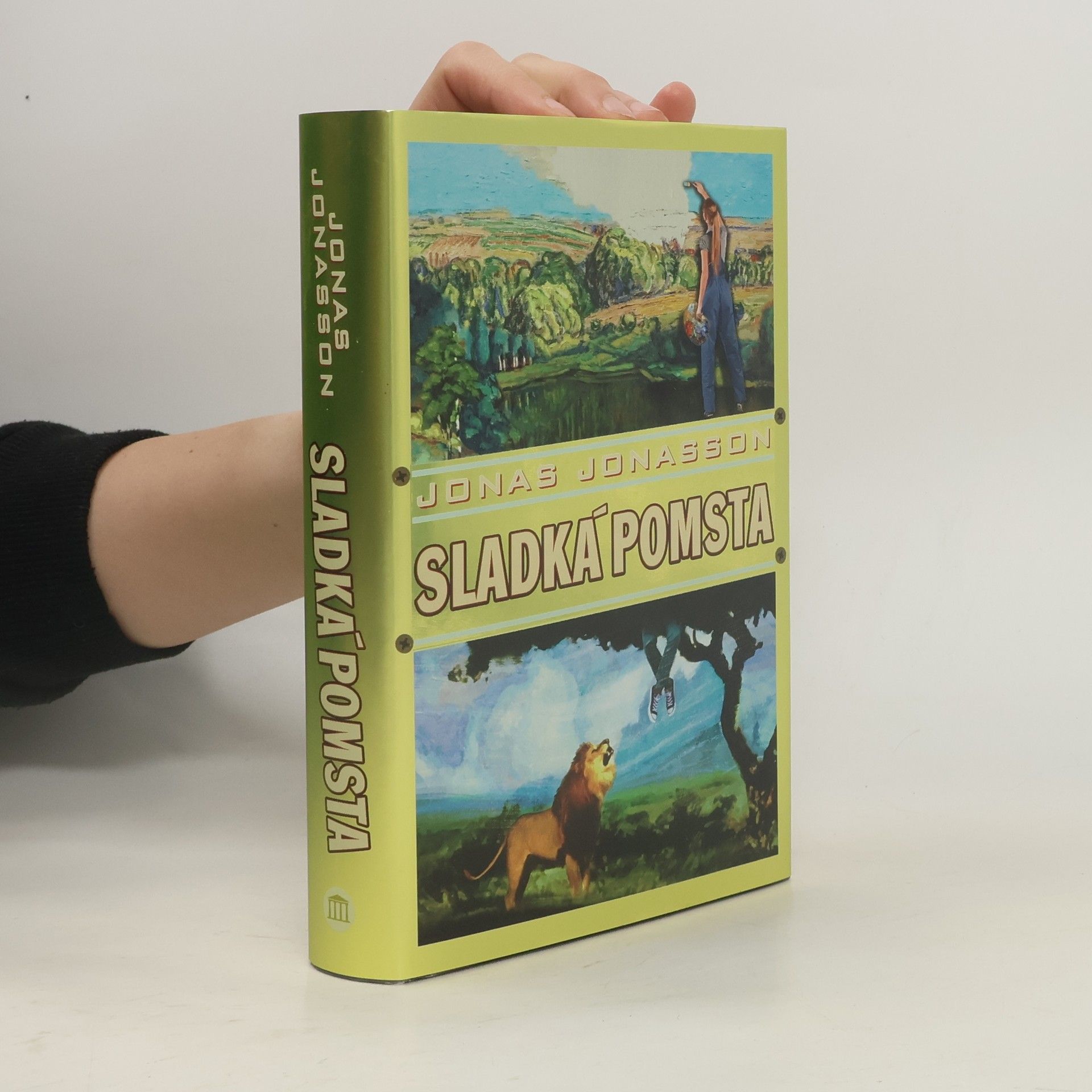 Jonas Jonasson Sladká pomsta