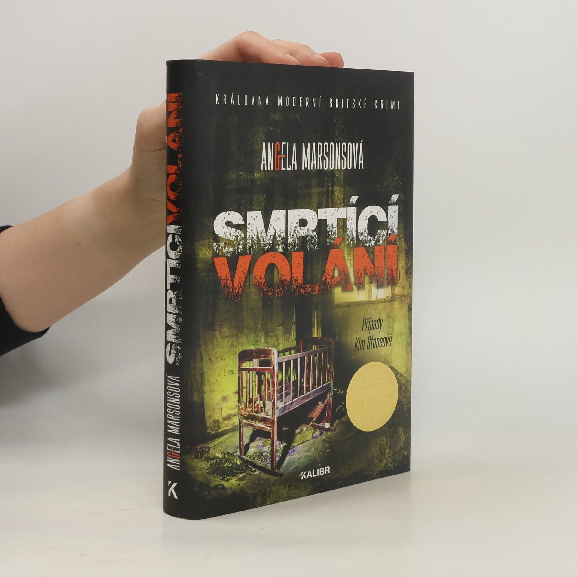 Angela Marsons Smrtící volání