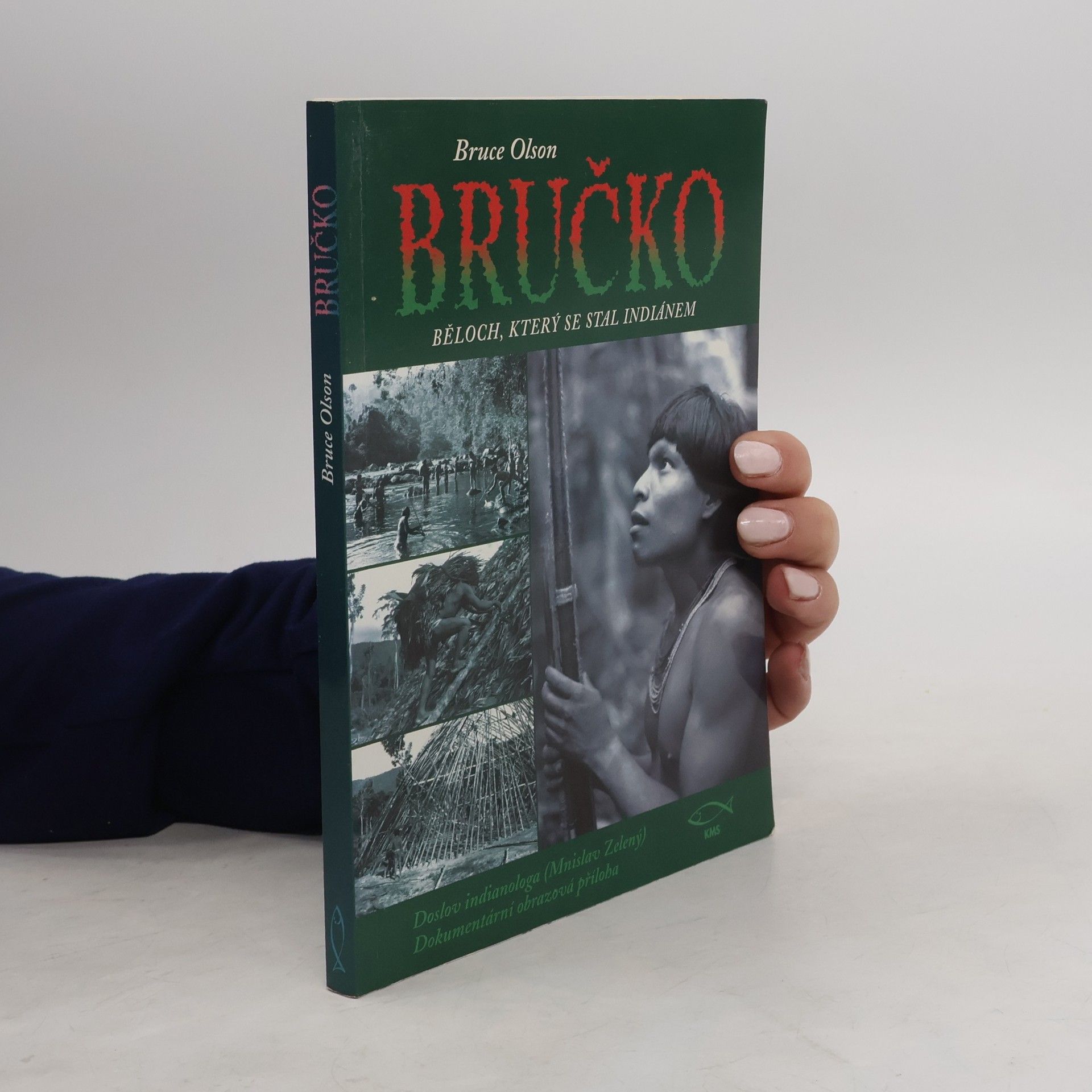 Bručko. Běloch, který se stal indiánem