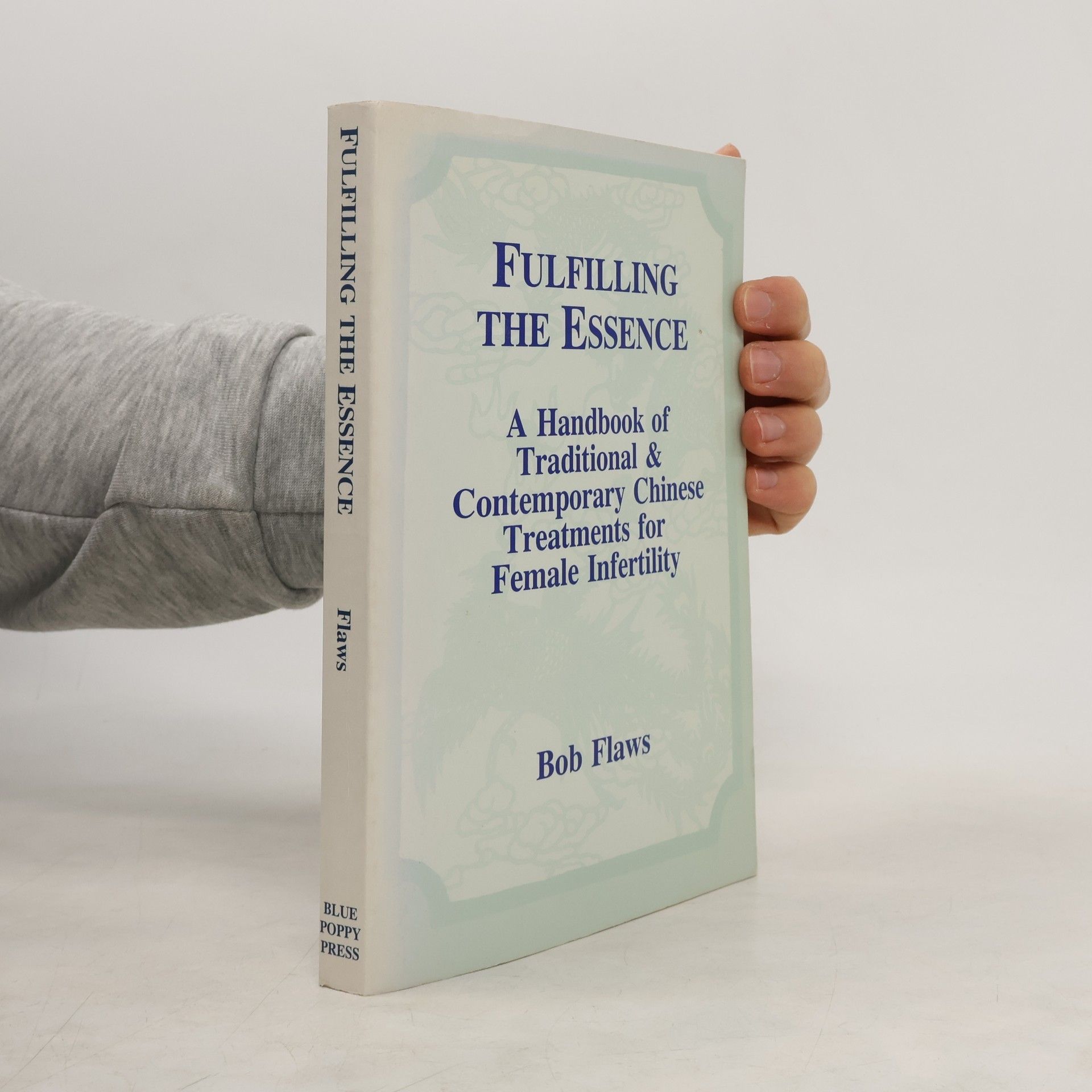 Bob Flaws Fulfilling the Essence