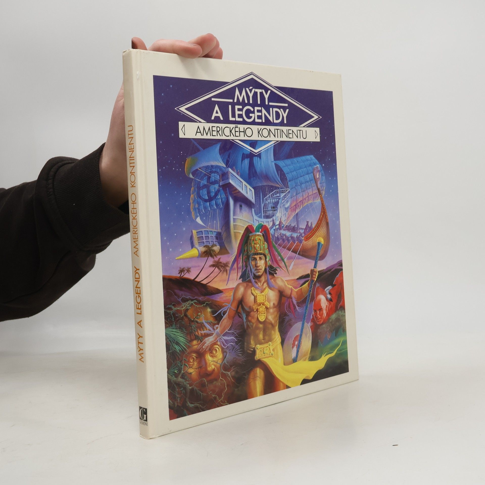 Danièle Küss Mýty a legendy amerického kontinentu