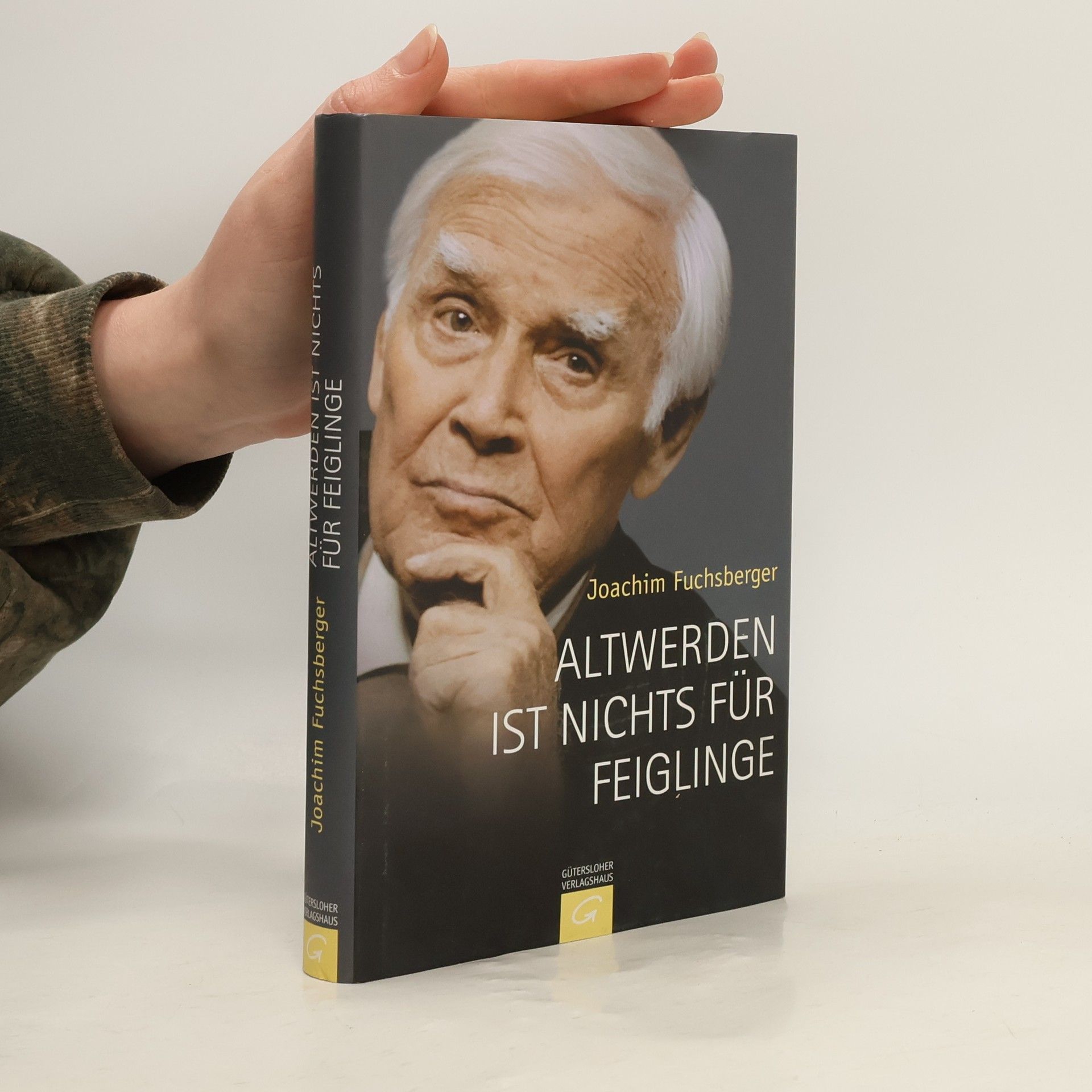 Joachim Fuchsberger Altwerden ist nichts für feiglinge