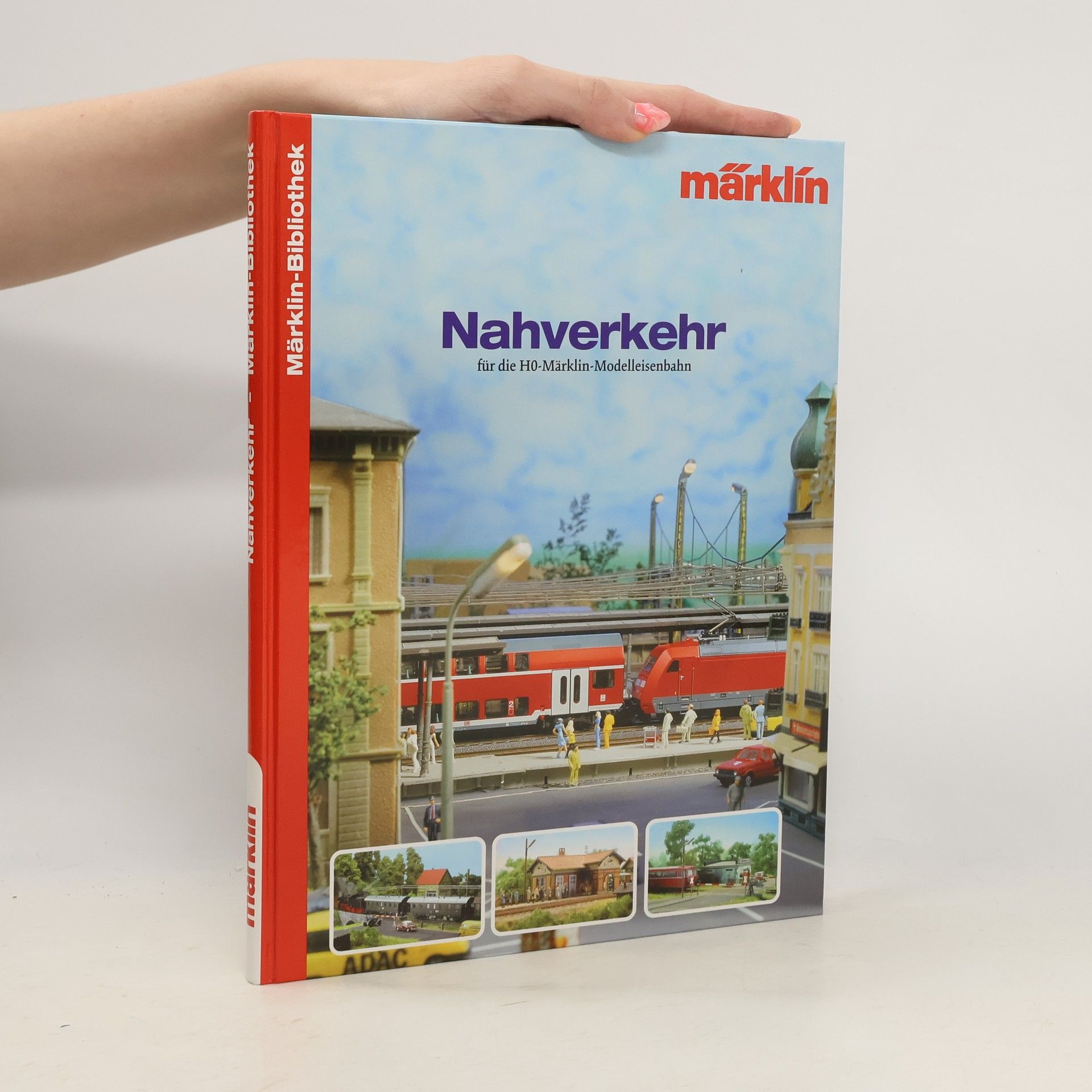 Various authors Nahverkehr für die H0-Märklin-Modelleisenbahn