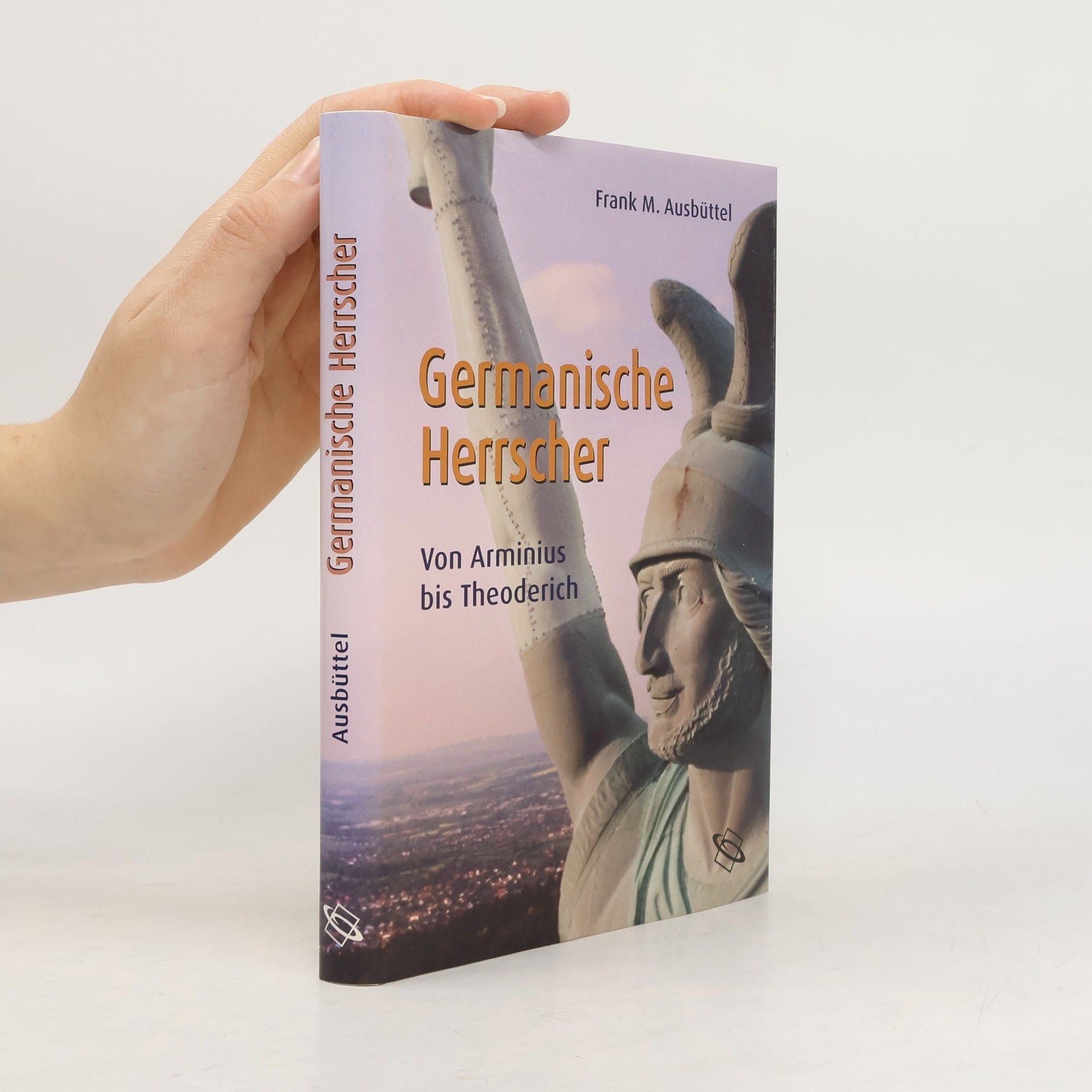 Frank M. Ausbüttel Germanische Herrscher