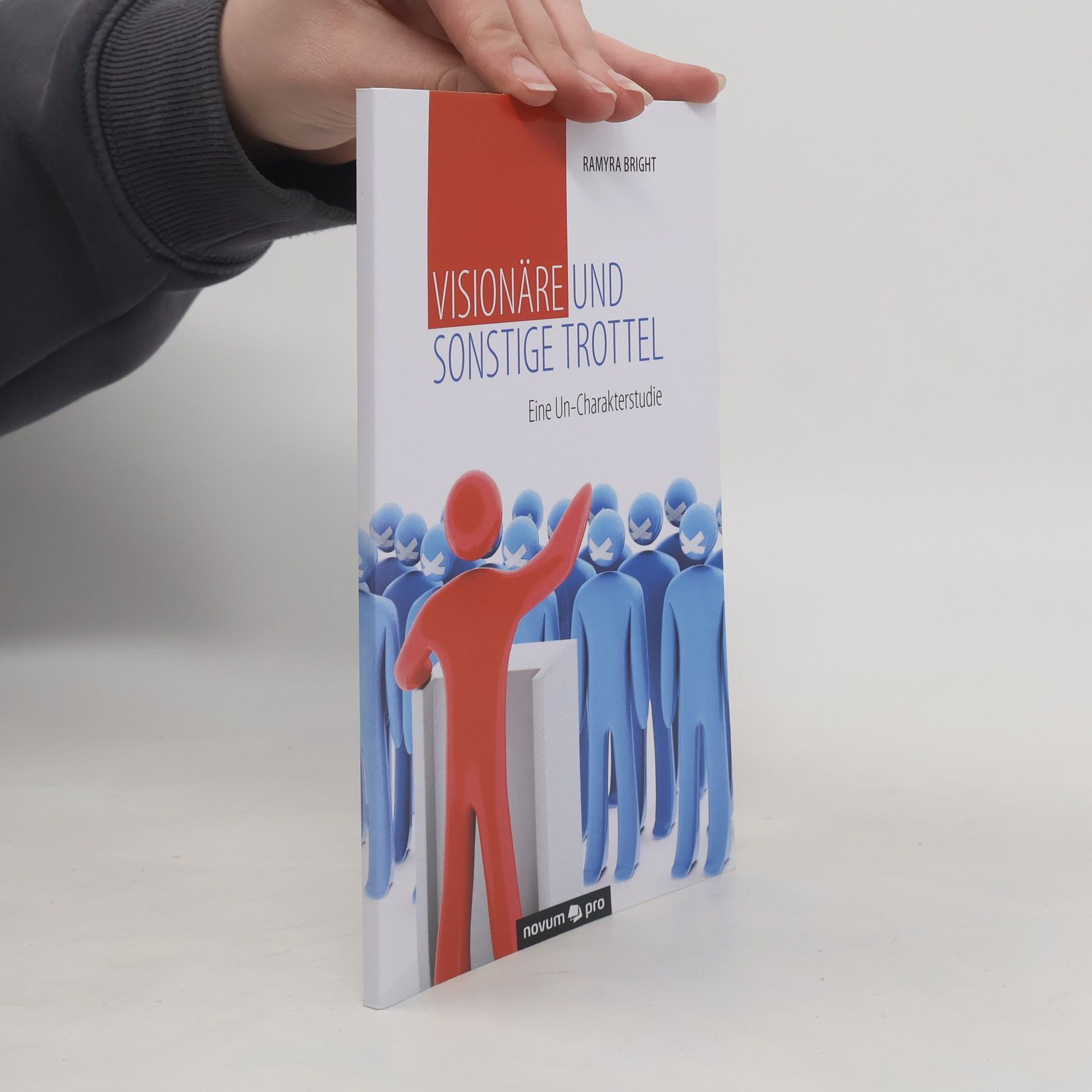 Visionäre und sonstige Trottel