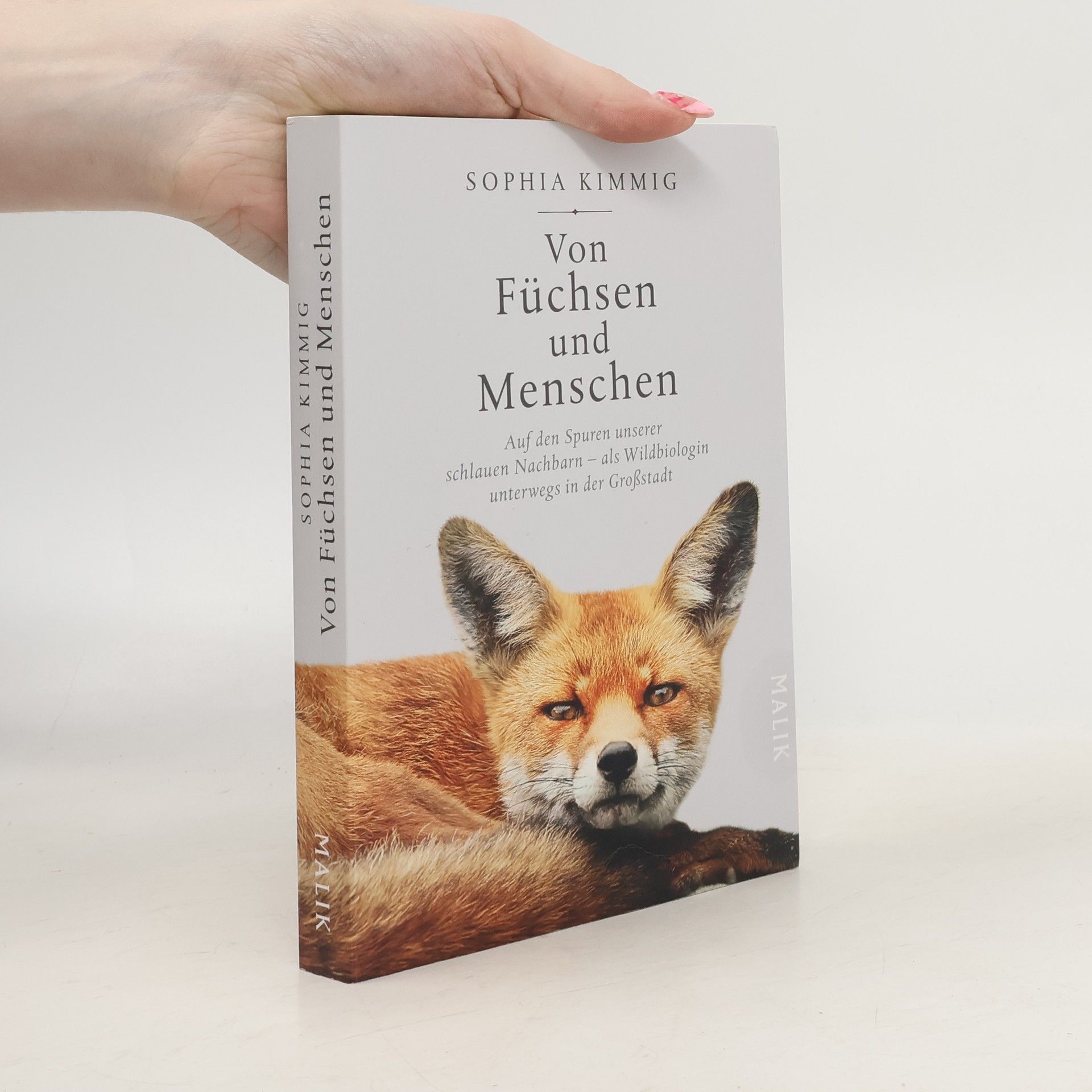 Sophia Kimmig Von Füchsen und Menschen