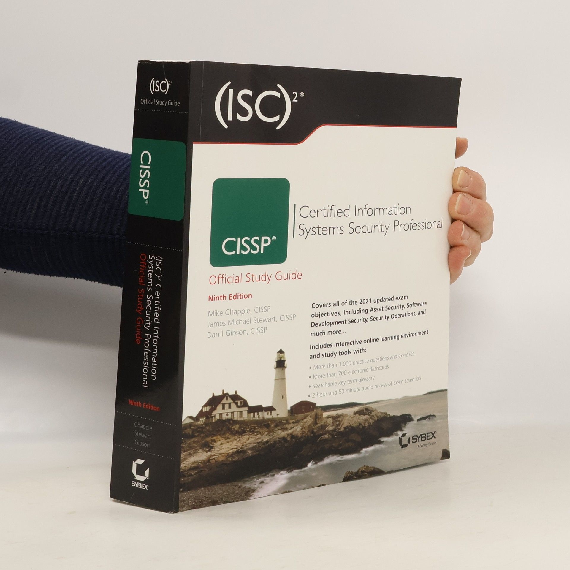 Mike Chapple (ISC)² : CISSP. Certified Information Systems Security Professional