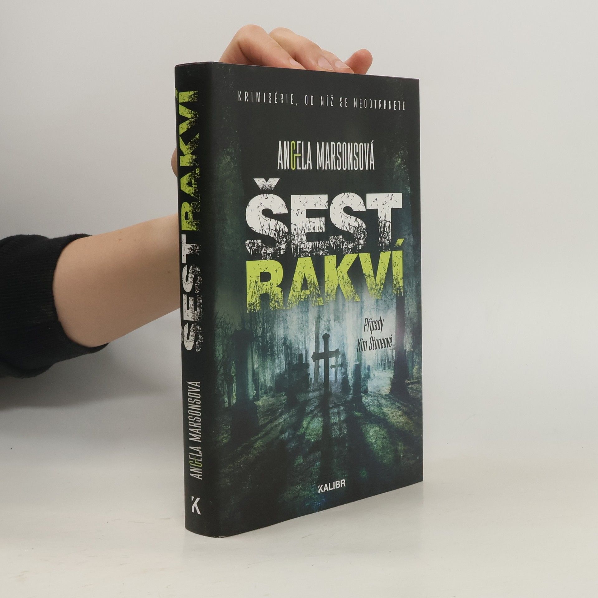 Angela Marsons Šest rakví