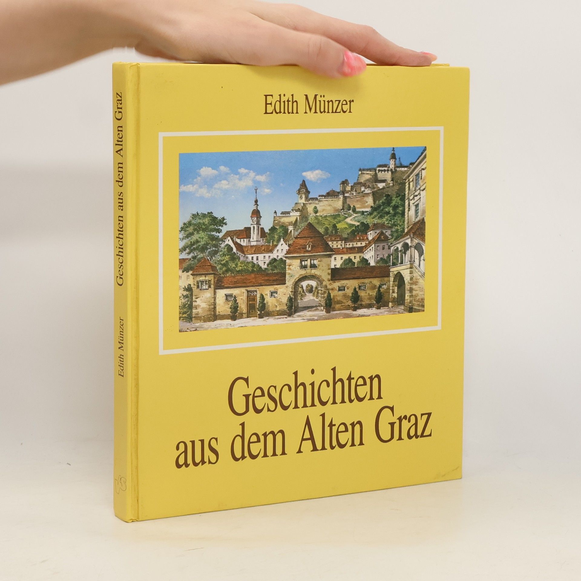 Edith Münzer Geschichten aus dem alten Graz