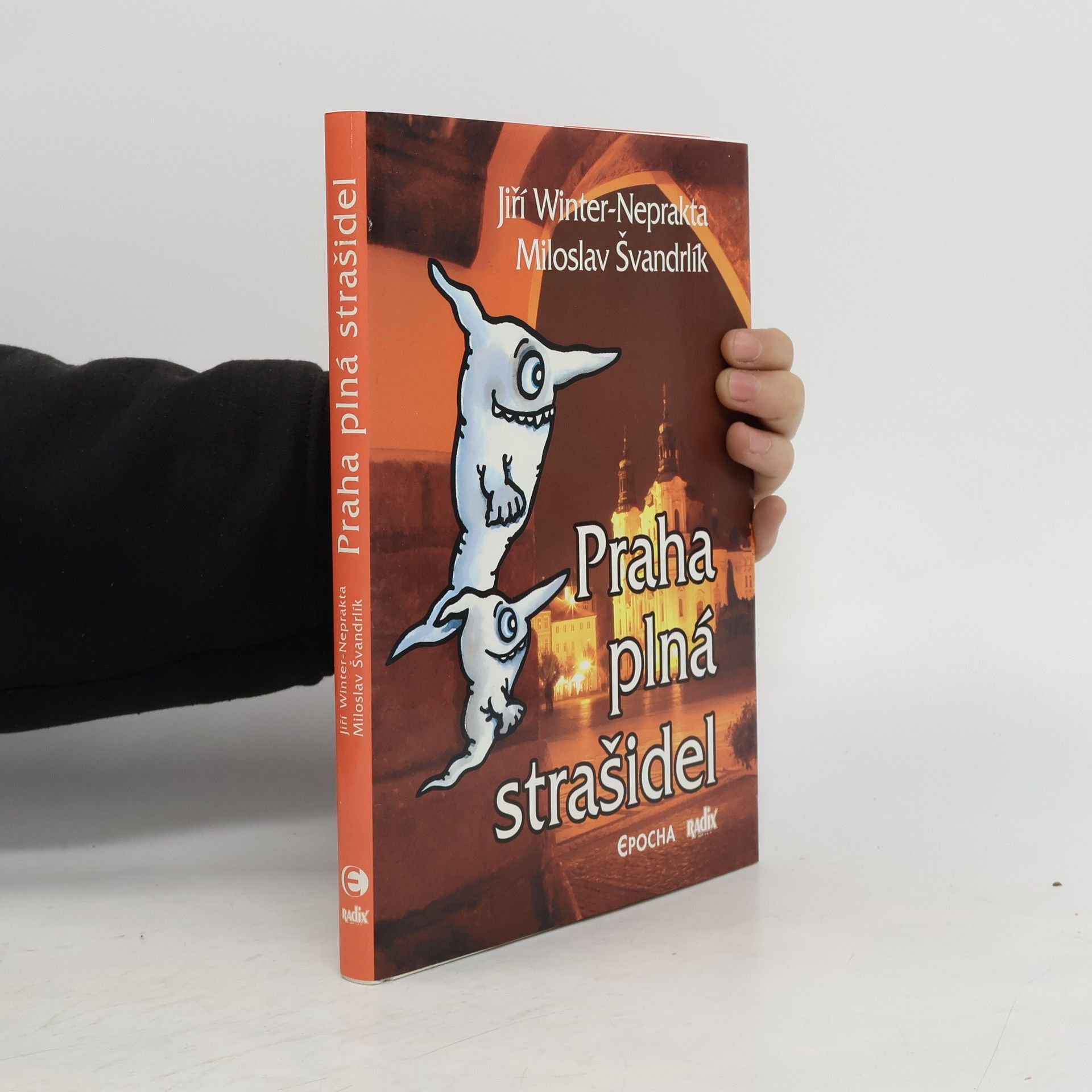 Miloslav Švandrlík Praha plná strašidel