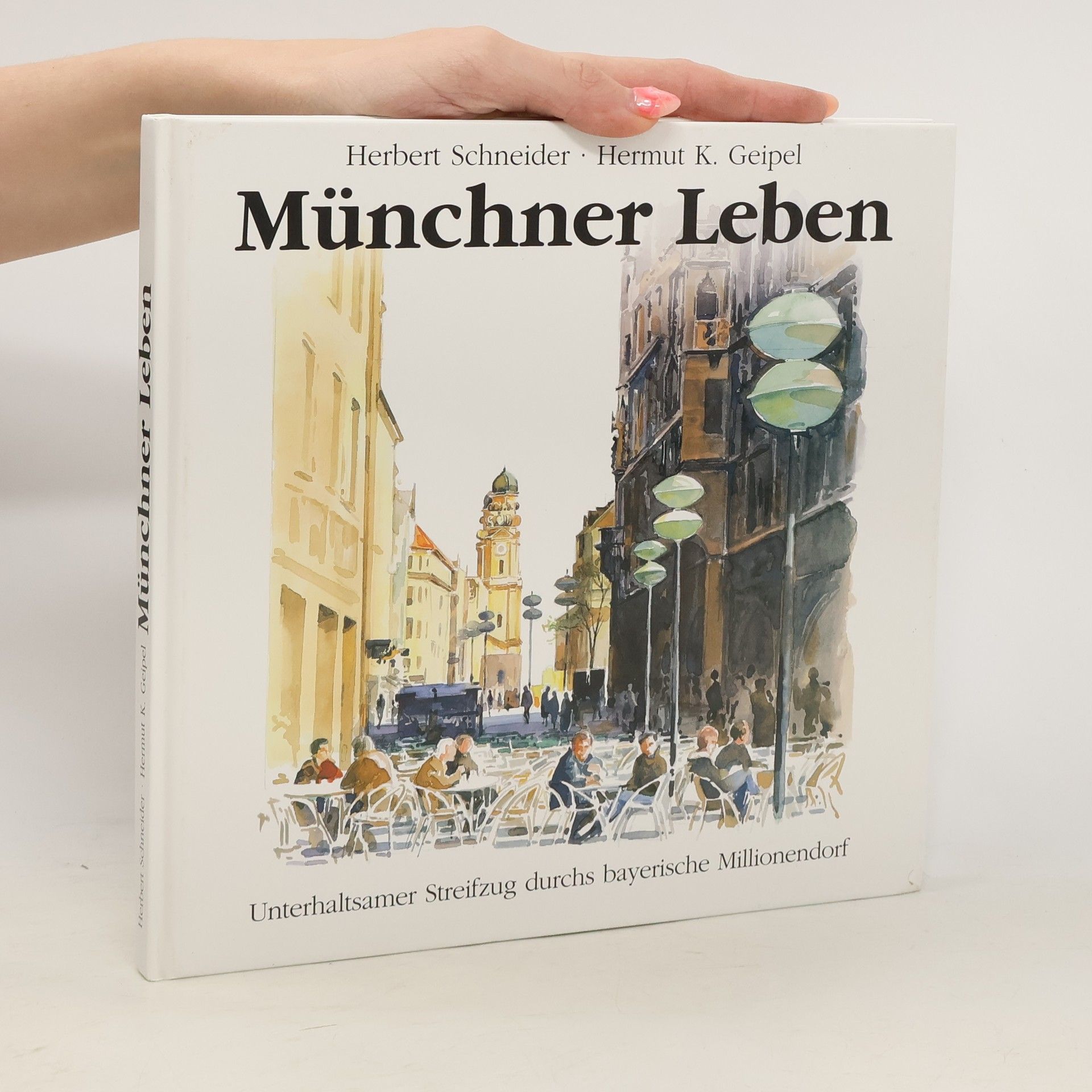 Jost-Herbert Schneider Münchner Leben