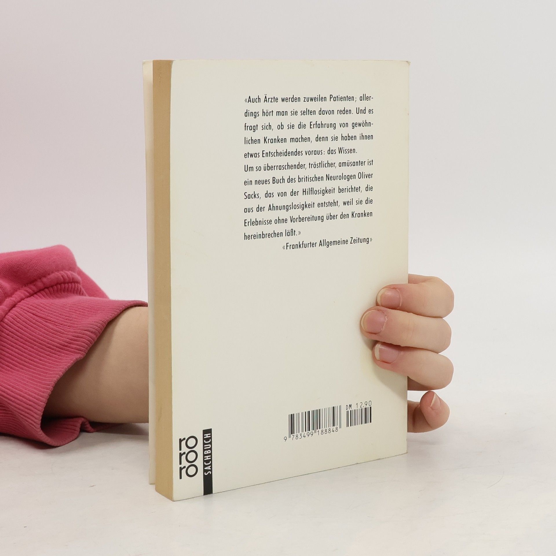 Oliver Sacks Der Tag, an dem mein Bein fortging