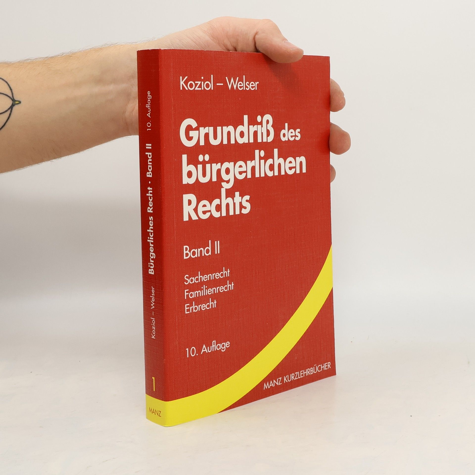 Helmut Koziol Bürgerliches Recht - 2: Grundriss des bürgerlichen Rechts