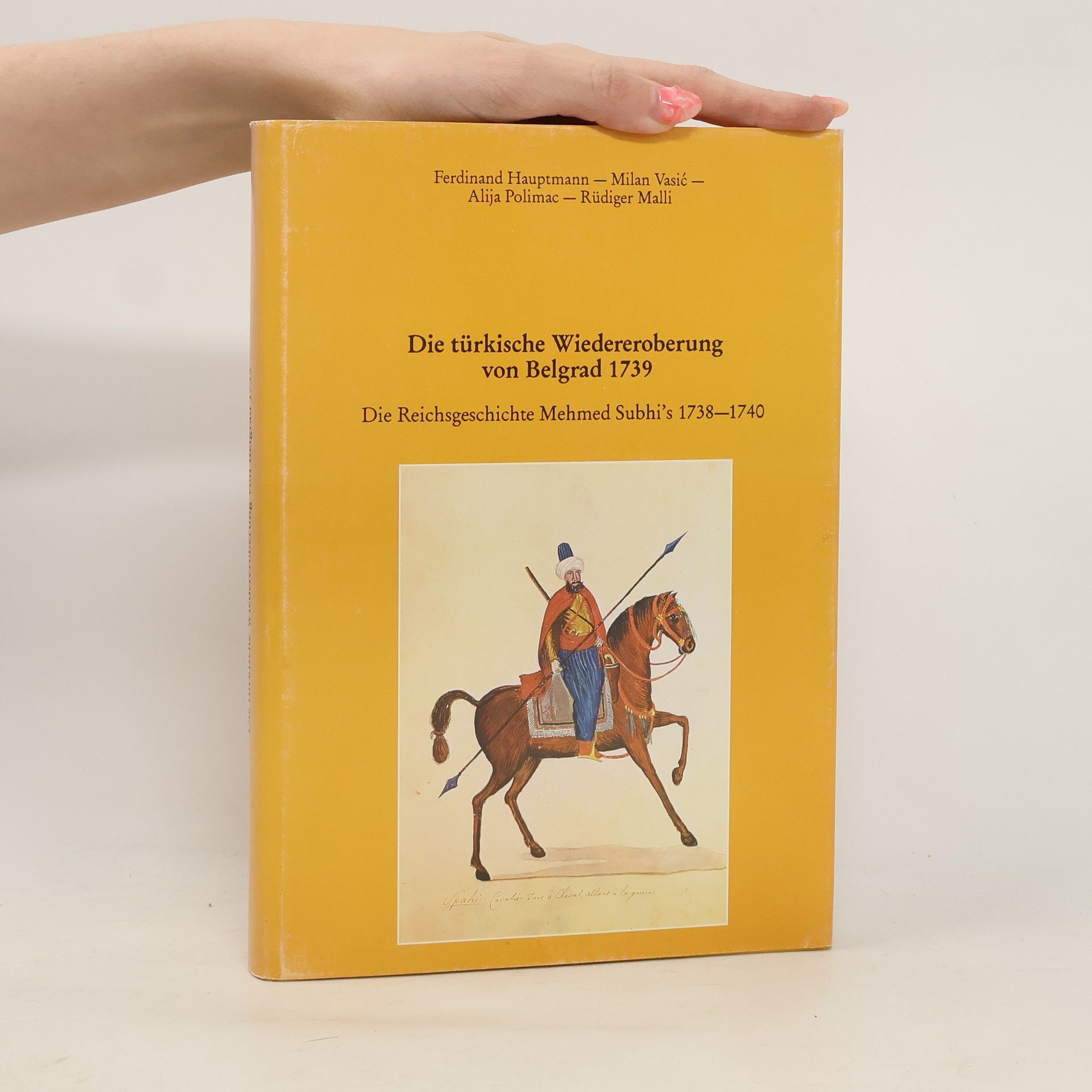 Autores varios Die türkische Wiedereroberung von Belgrad 1739