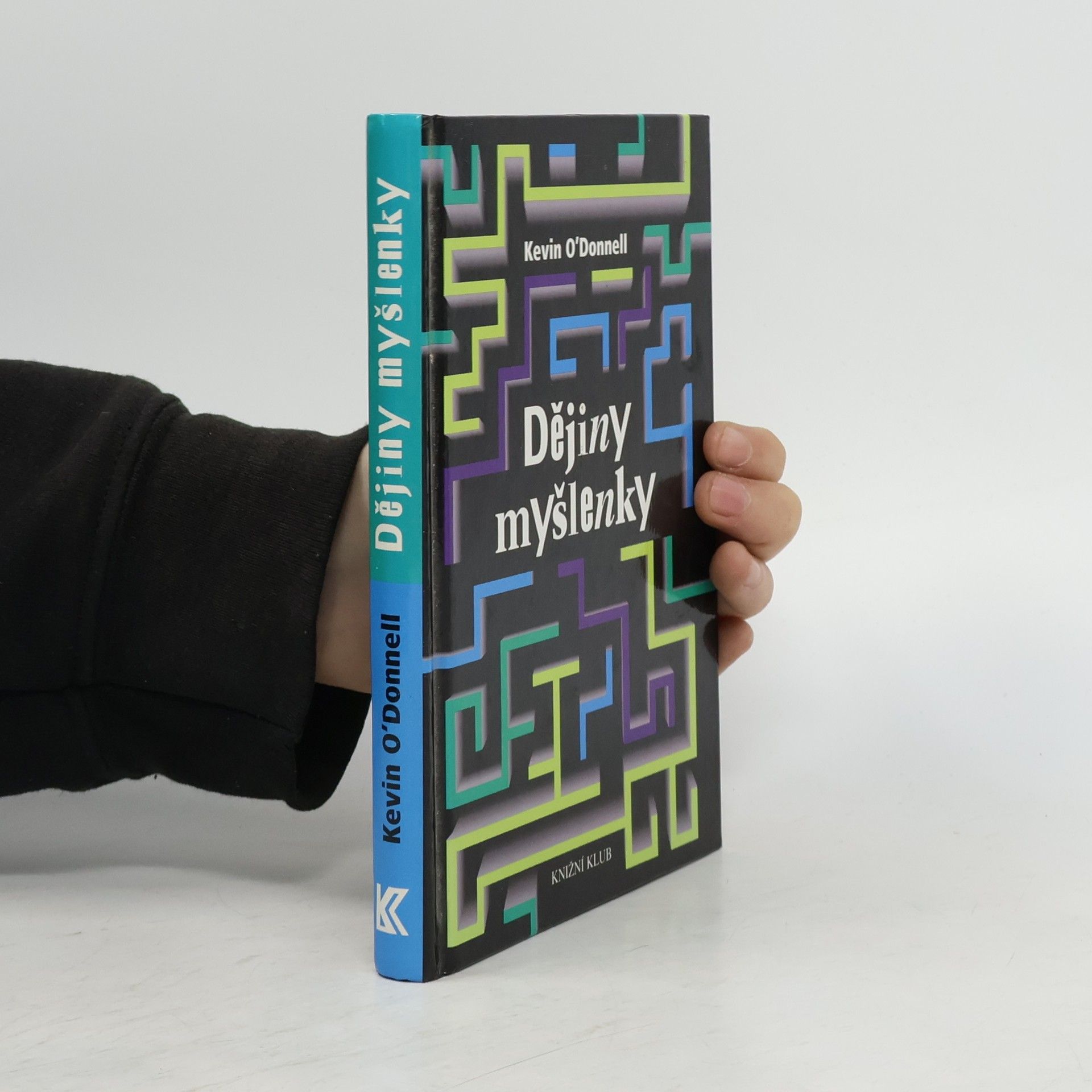 Kevin ODonnell Dějiny myšlenky