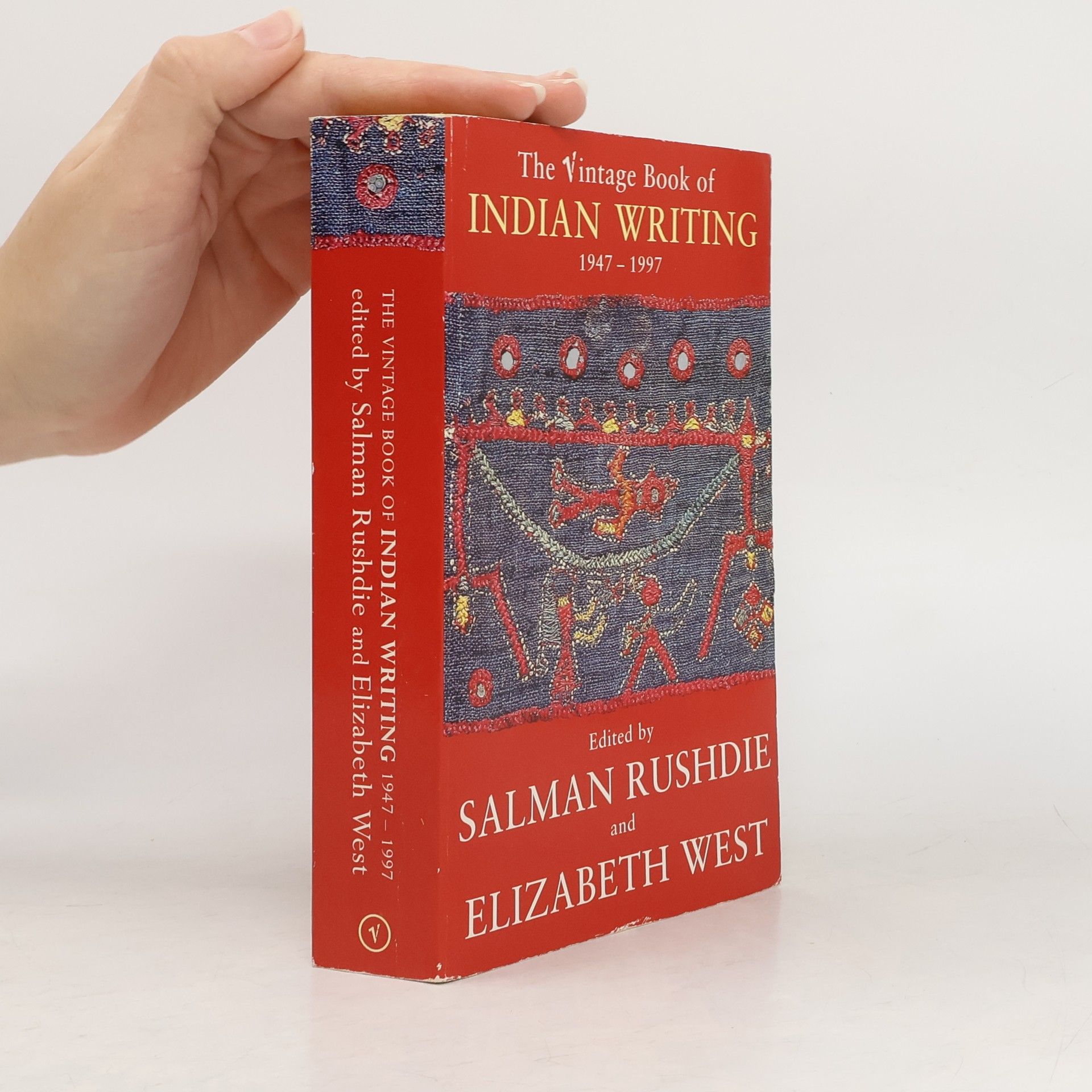 Salman Rushdie The Vintage Book of Indian Writing, 1947-1997