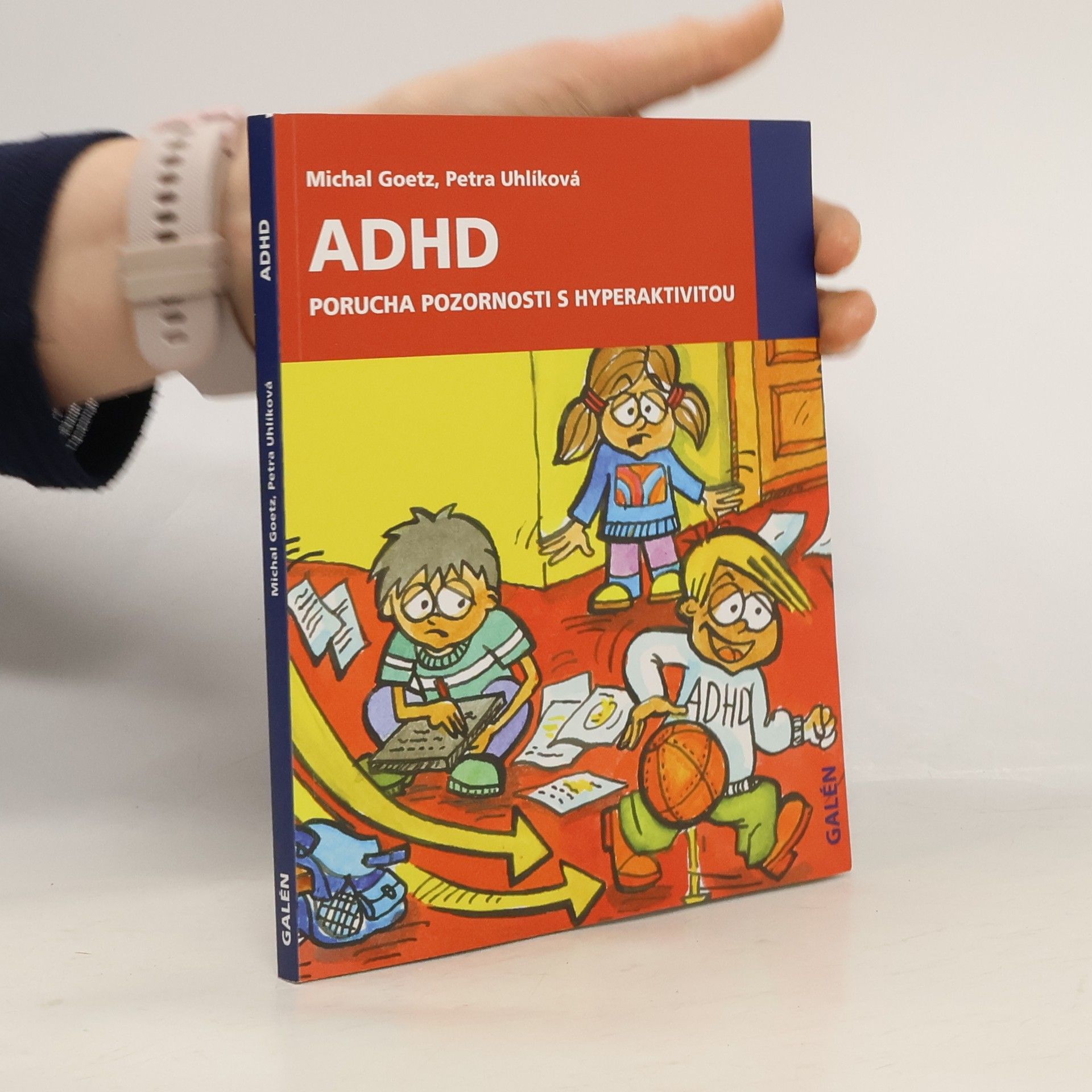 ADHD. Porucha pozornosti s hyperaktivitou