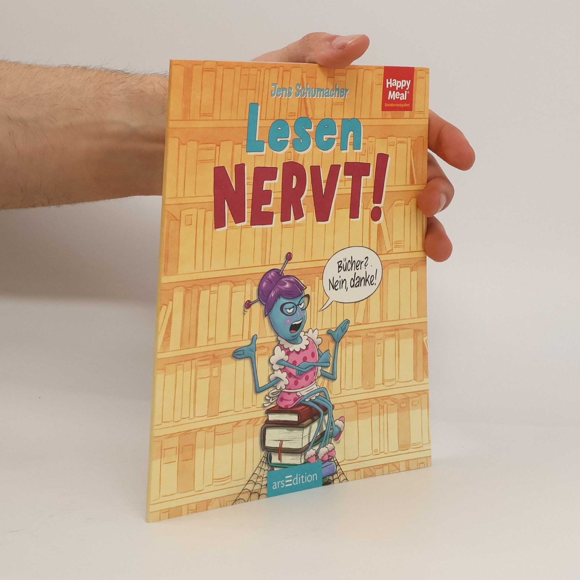 Jens Schumacher Happy Meal. Lesen Nervt!