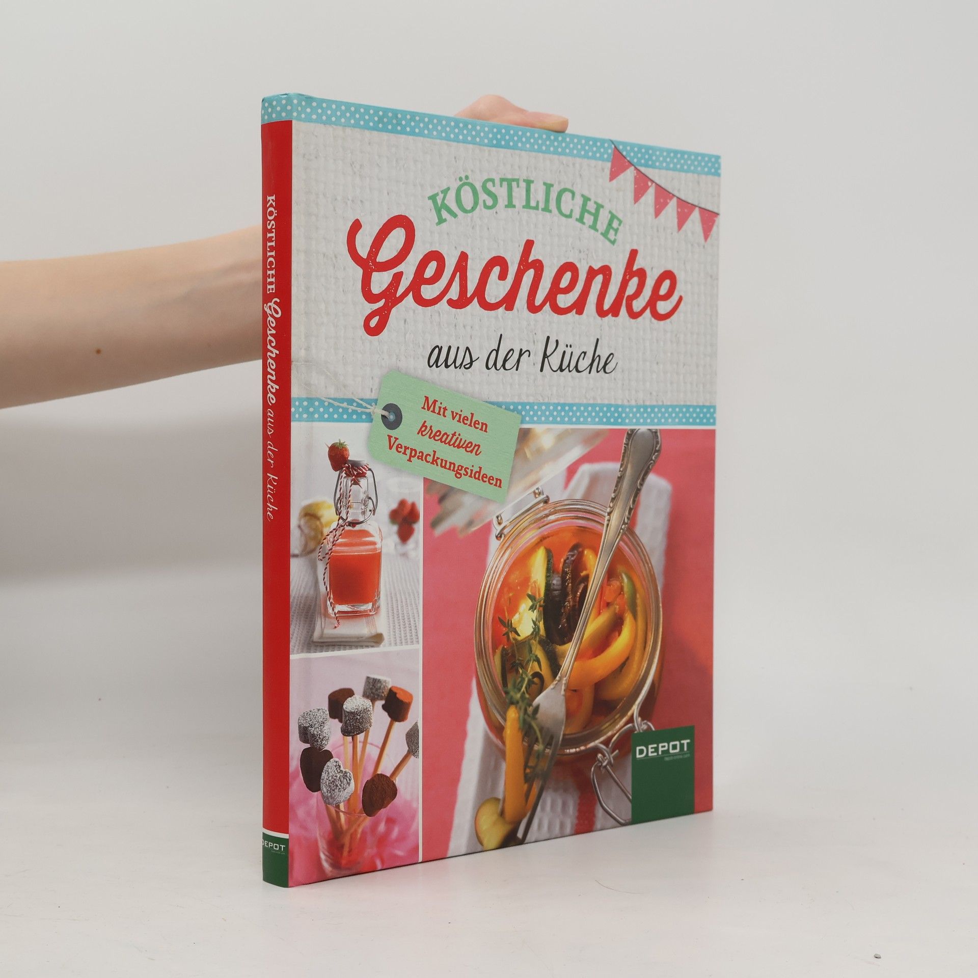 Autores varios Köstliche Geschenke aus der Küche