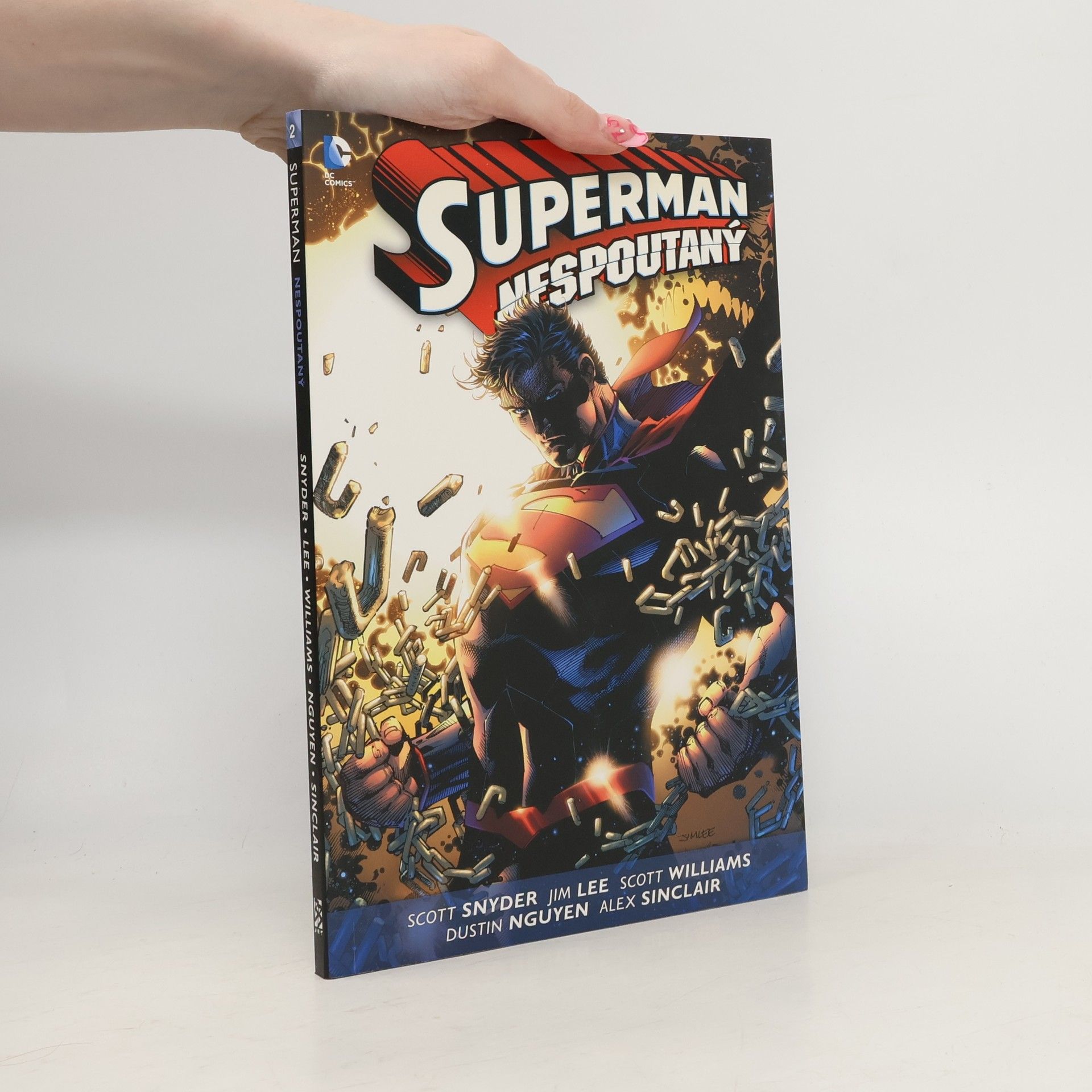 Scott Snyder Superman Nespoutaný: Kniha druhá